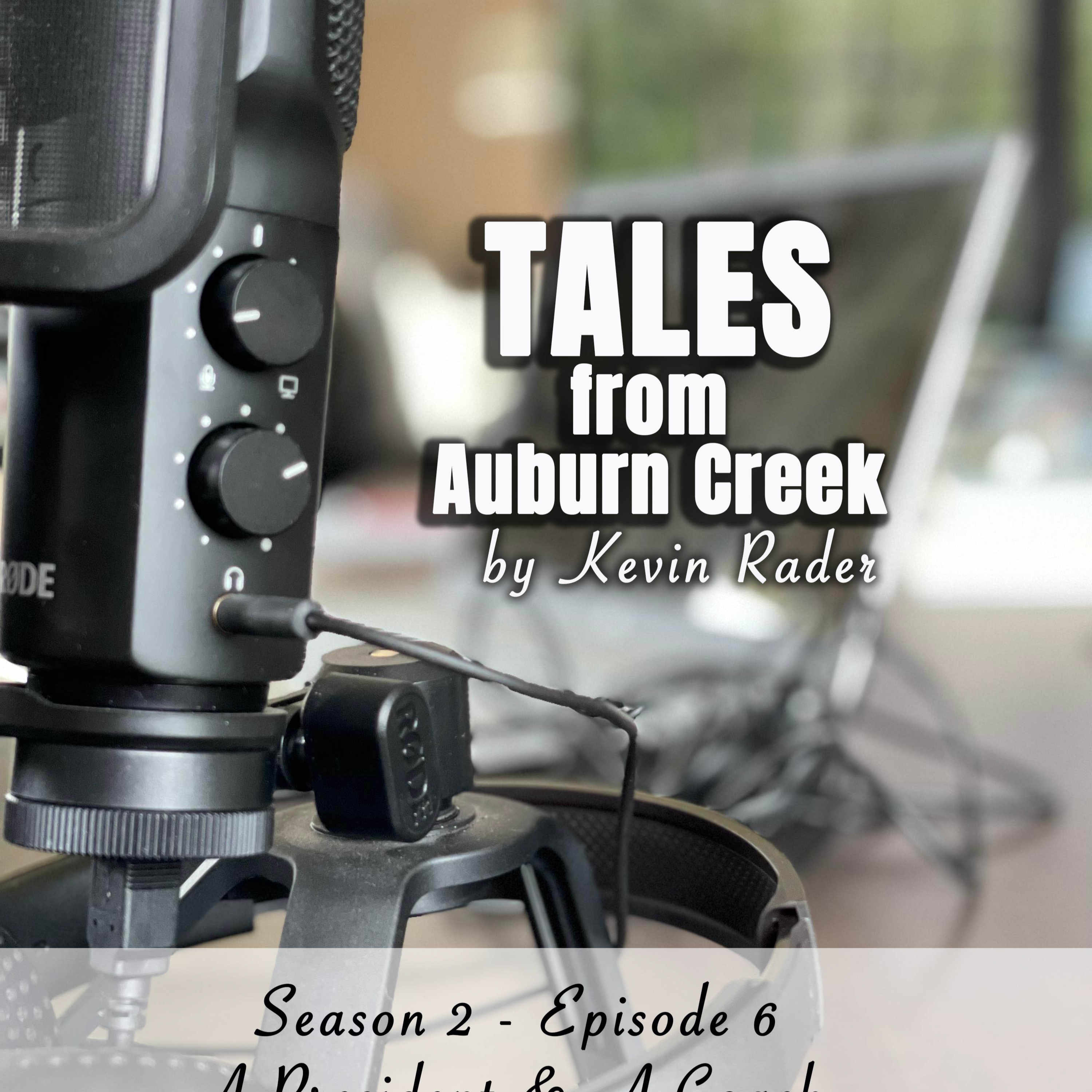Tales from Auburn Creek