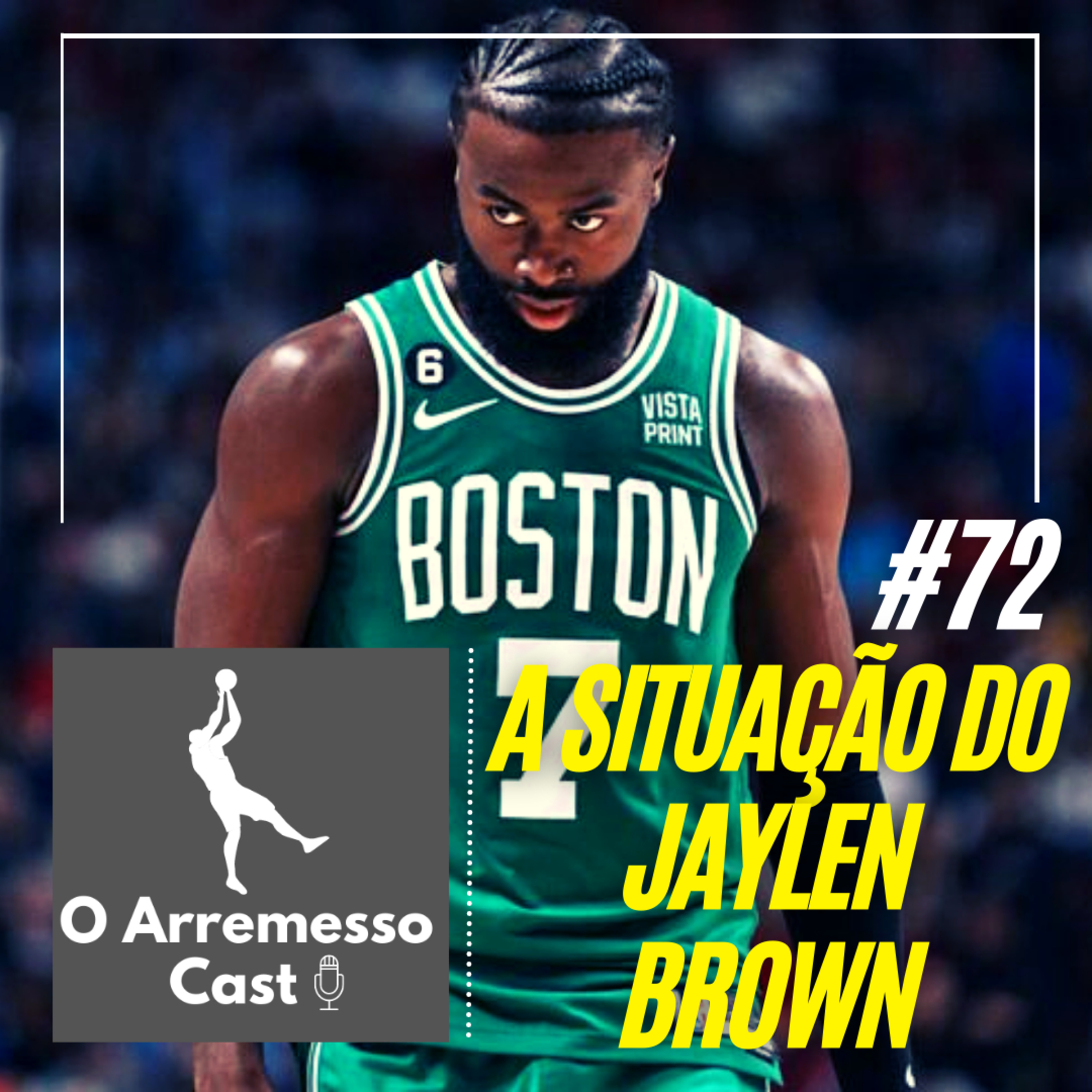 #72 A situação de Jaylen Brown episode artwork