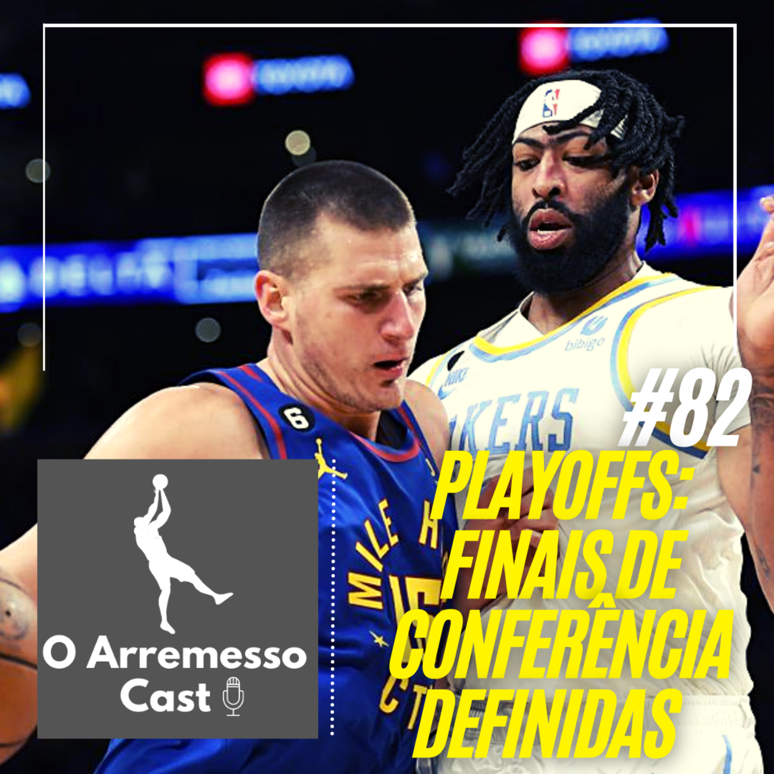 #82 Playoffs 2023: Finais de conferências definidas episode artwork