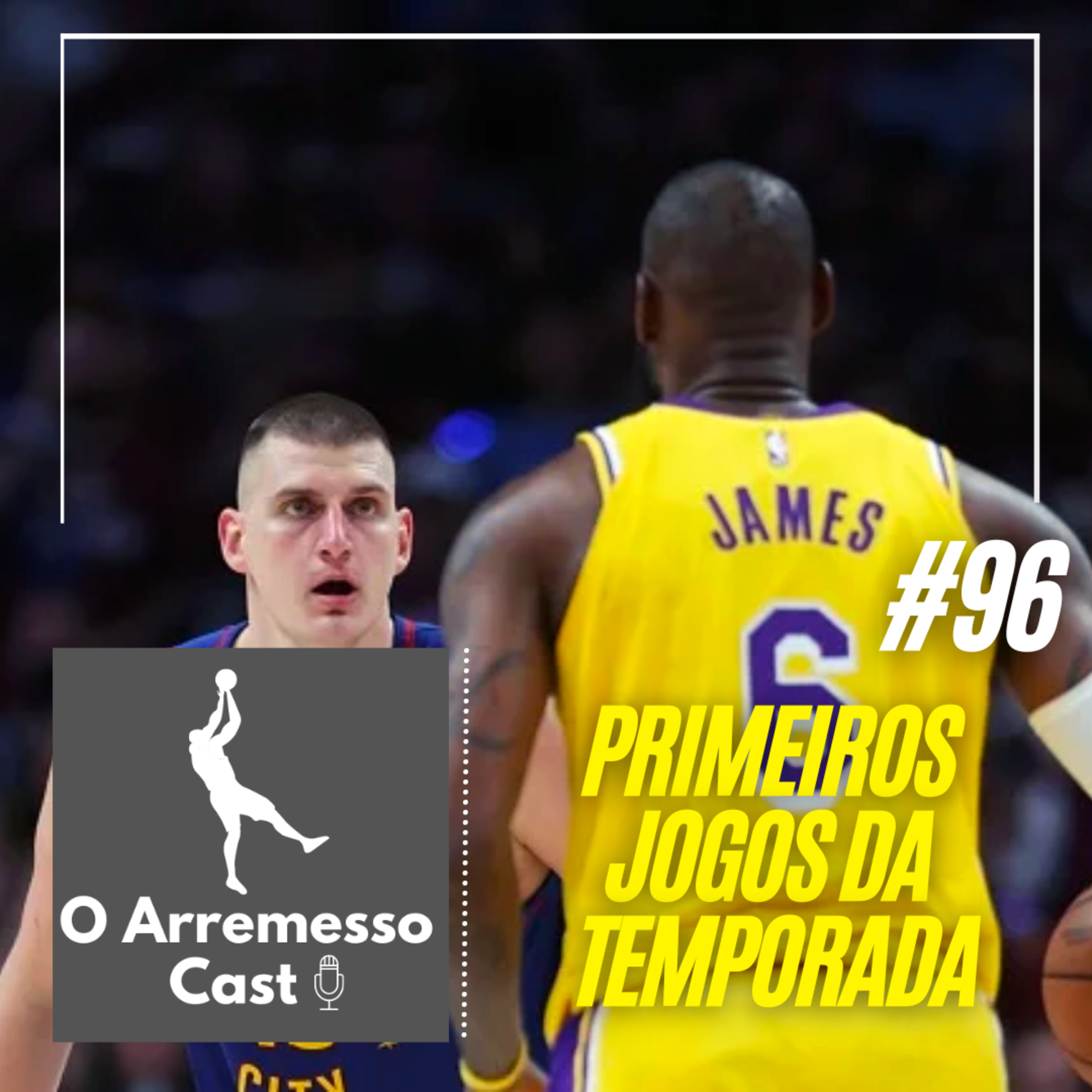 #96 Primeiros jogos da temporada! episode artwork