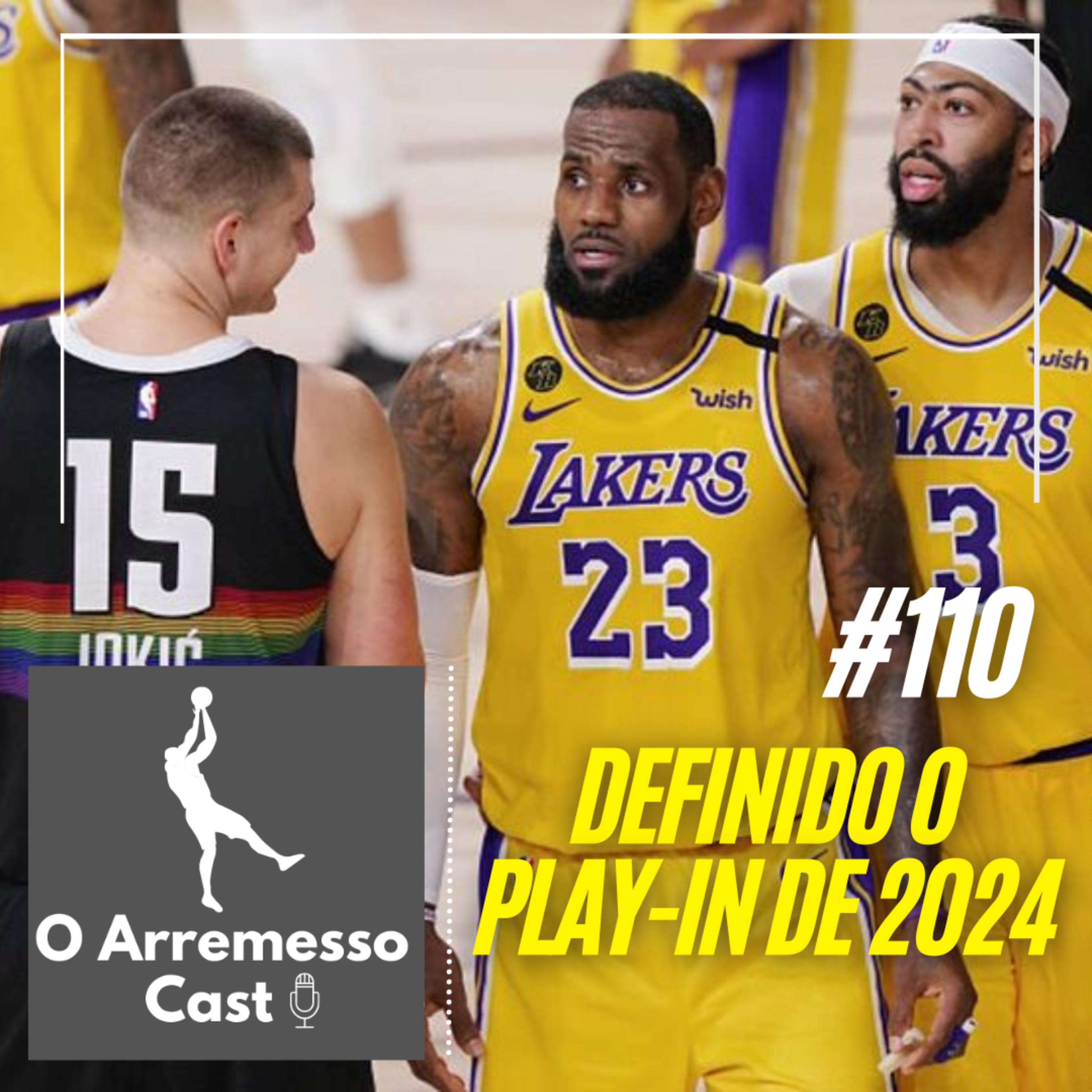 #110 Definido o Play-in de 2024 episode artwork