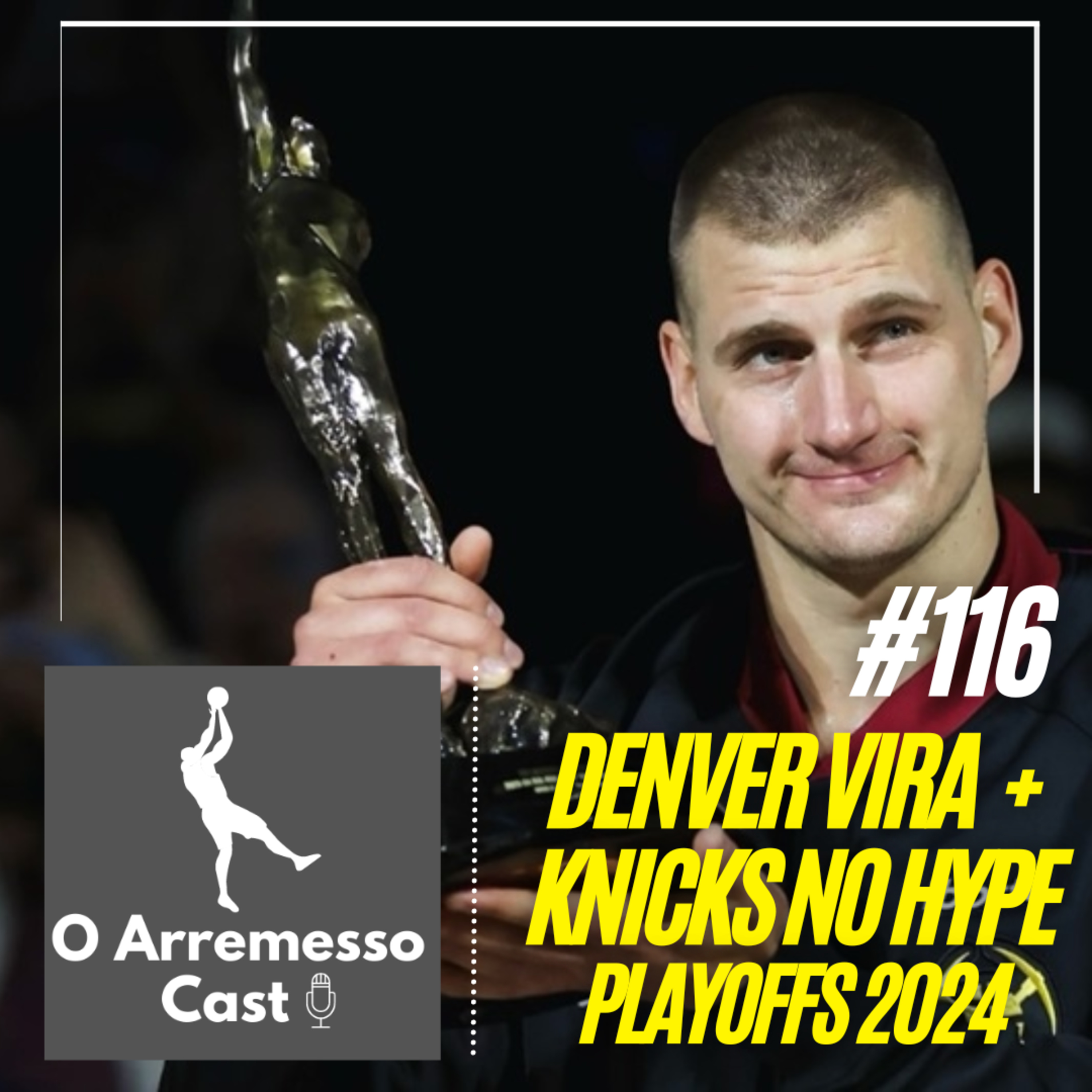 #116 Denver vira a série + Os Knicks no hype episode artwork