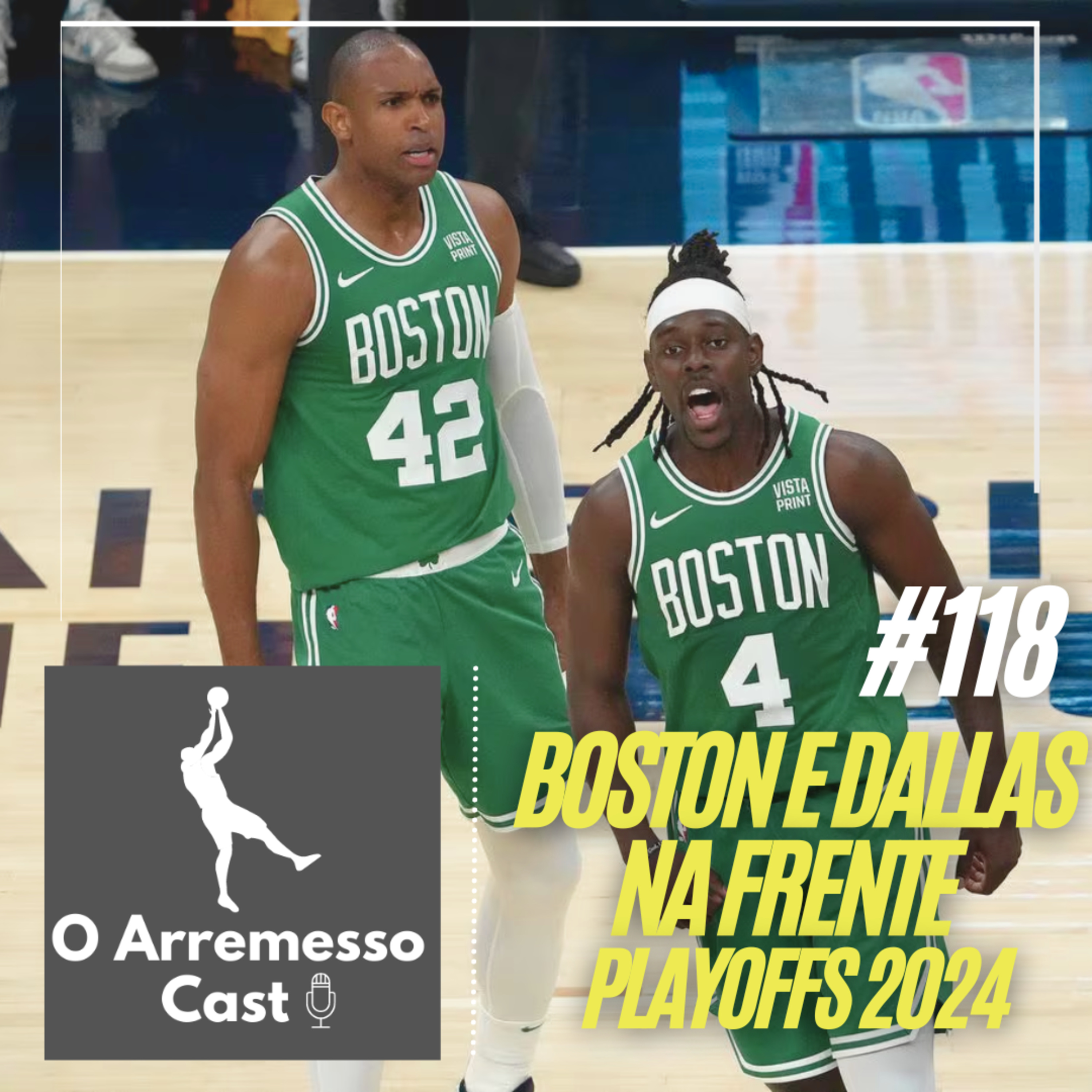 #118 Boston e Dallas na frente nas finais de conferência - Playoffs 2024 episode artwork