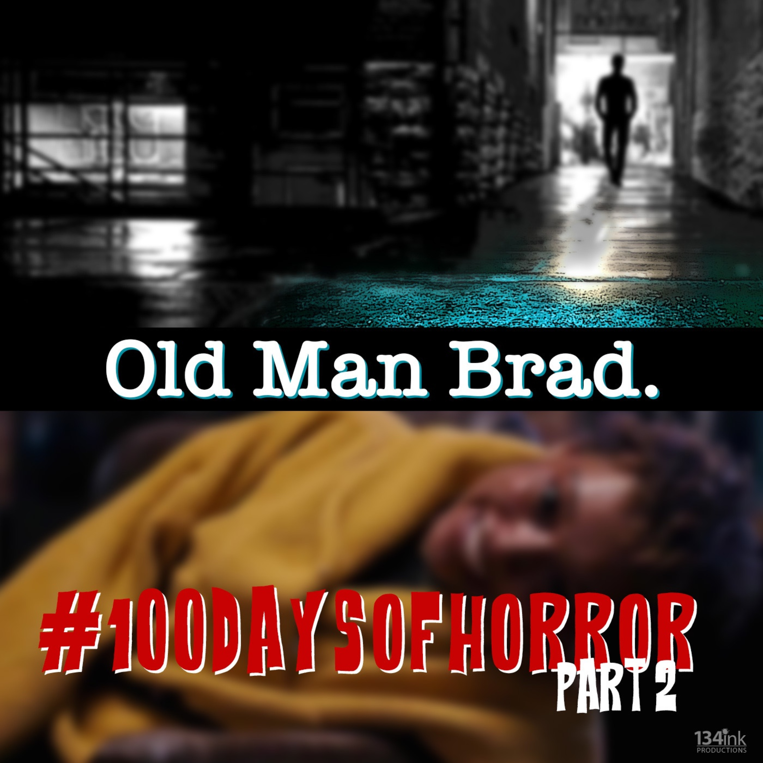 Old Man Brad | A Horror Podcast