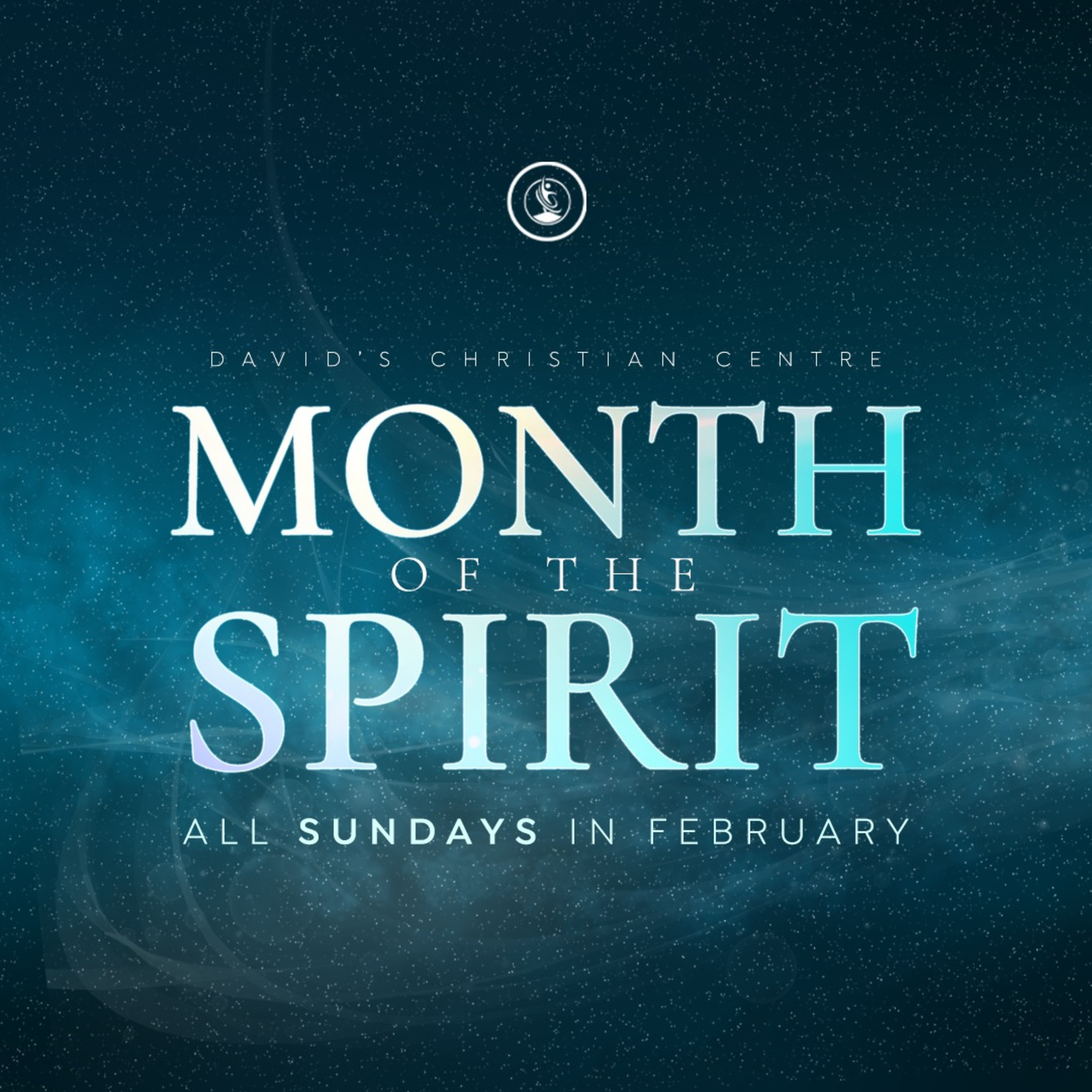 Month of the Spirit (Part 1)