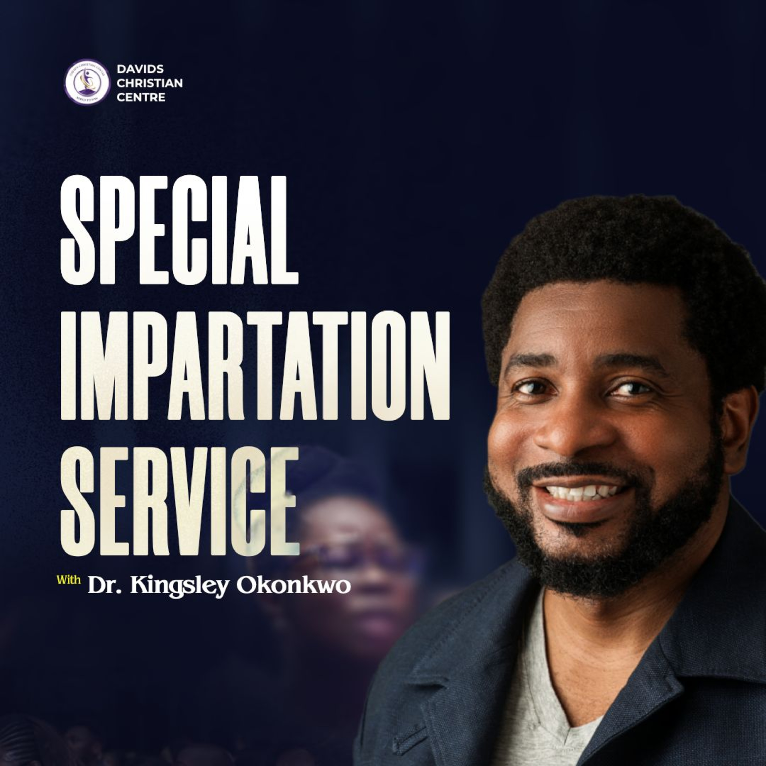 Special Impartation Service (Part A) episode artwork