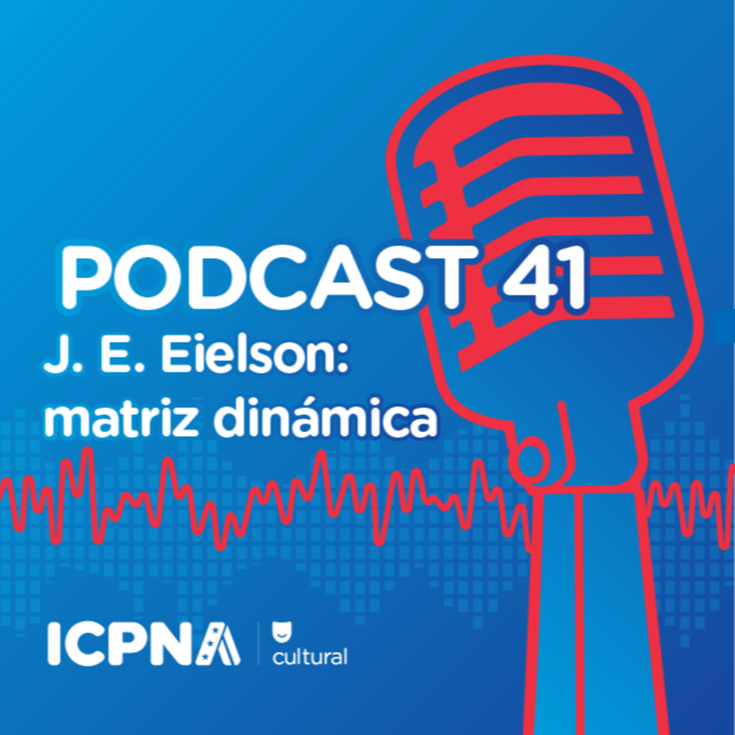 J. E. Eielson: matriz dinámica con Rodrigo Vera e Israel Tolentino episode artwork