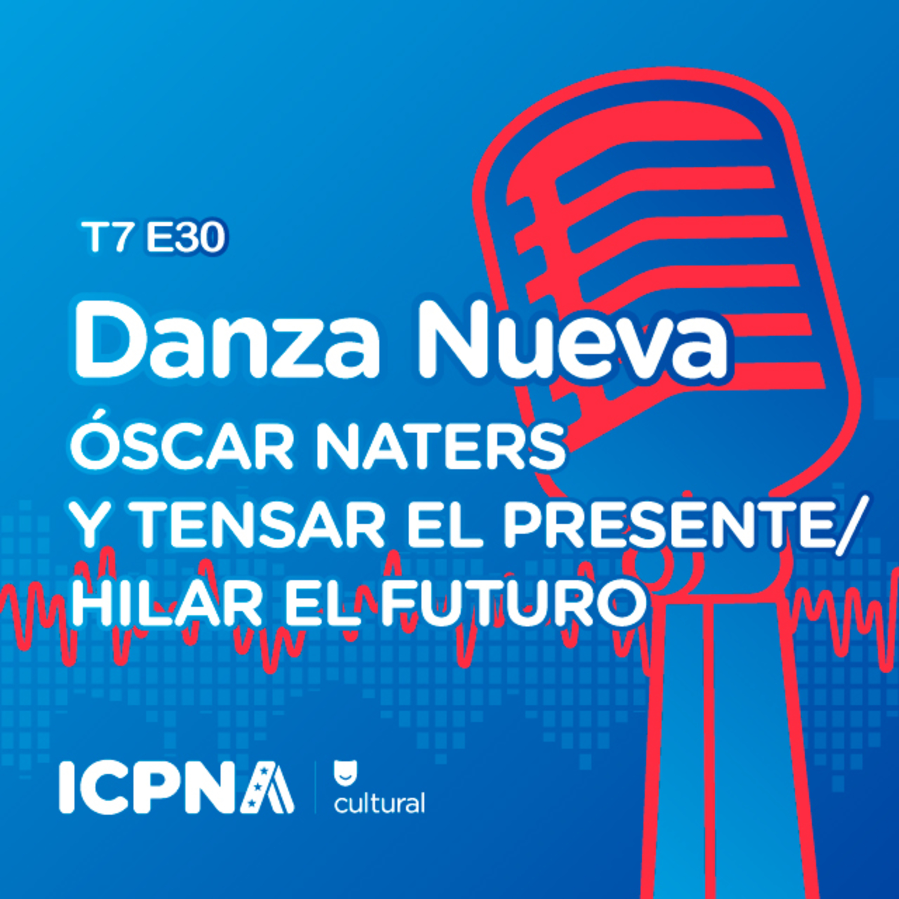 Óscar Naters y Tensar el presente/hilar el futuro episode artwork