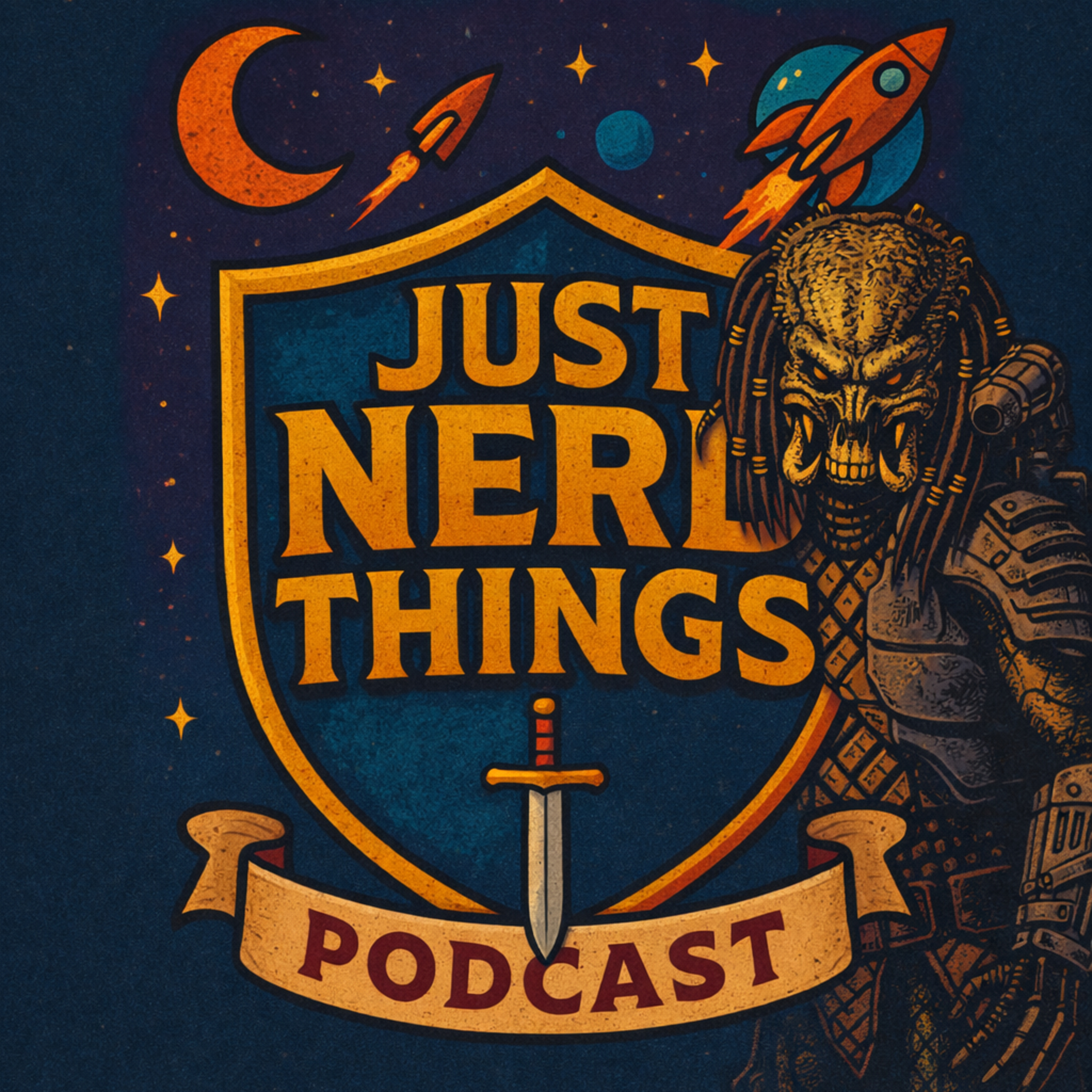 Just Nerd Things : Predator and more episode artwork