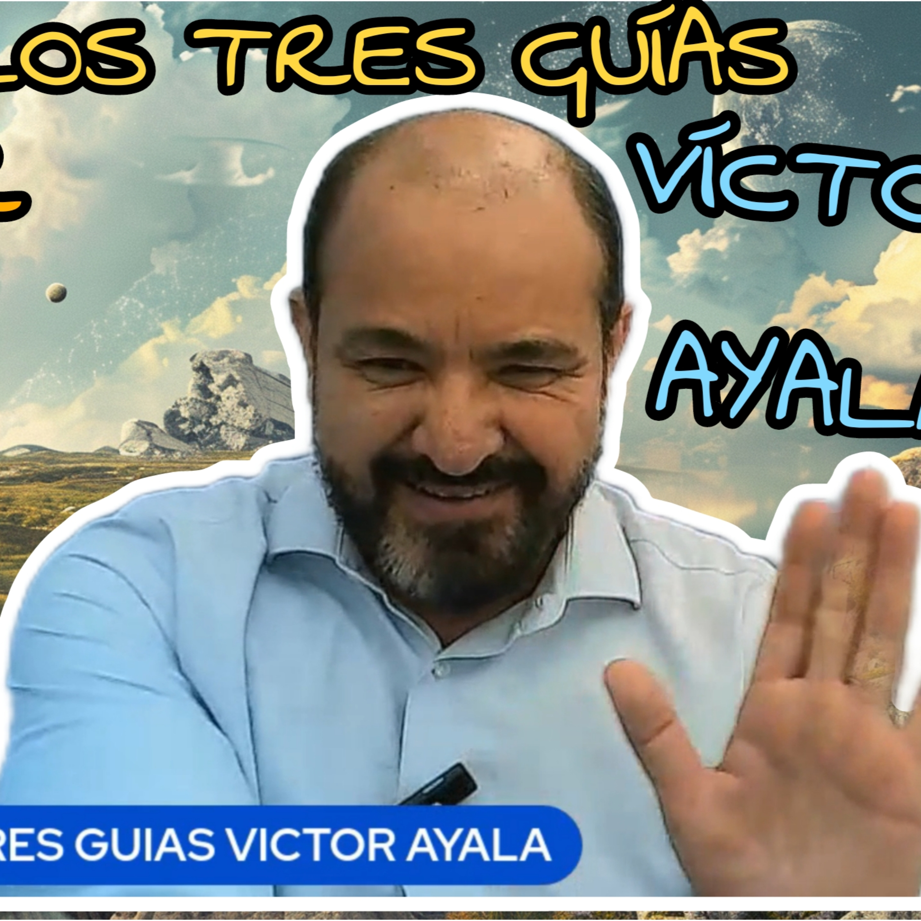 VÍCTOR AYALA Y LOS TRES GUÍAS, CANALIZADOR, ENTREVISTA, EL ALMA, EL ESPÍRITU, EL CUERPO, CONSCIENCIA