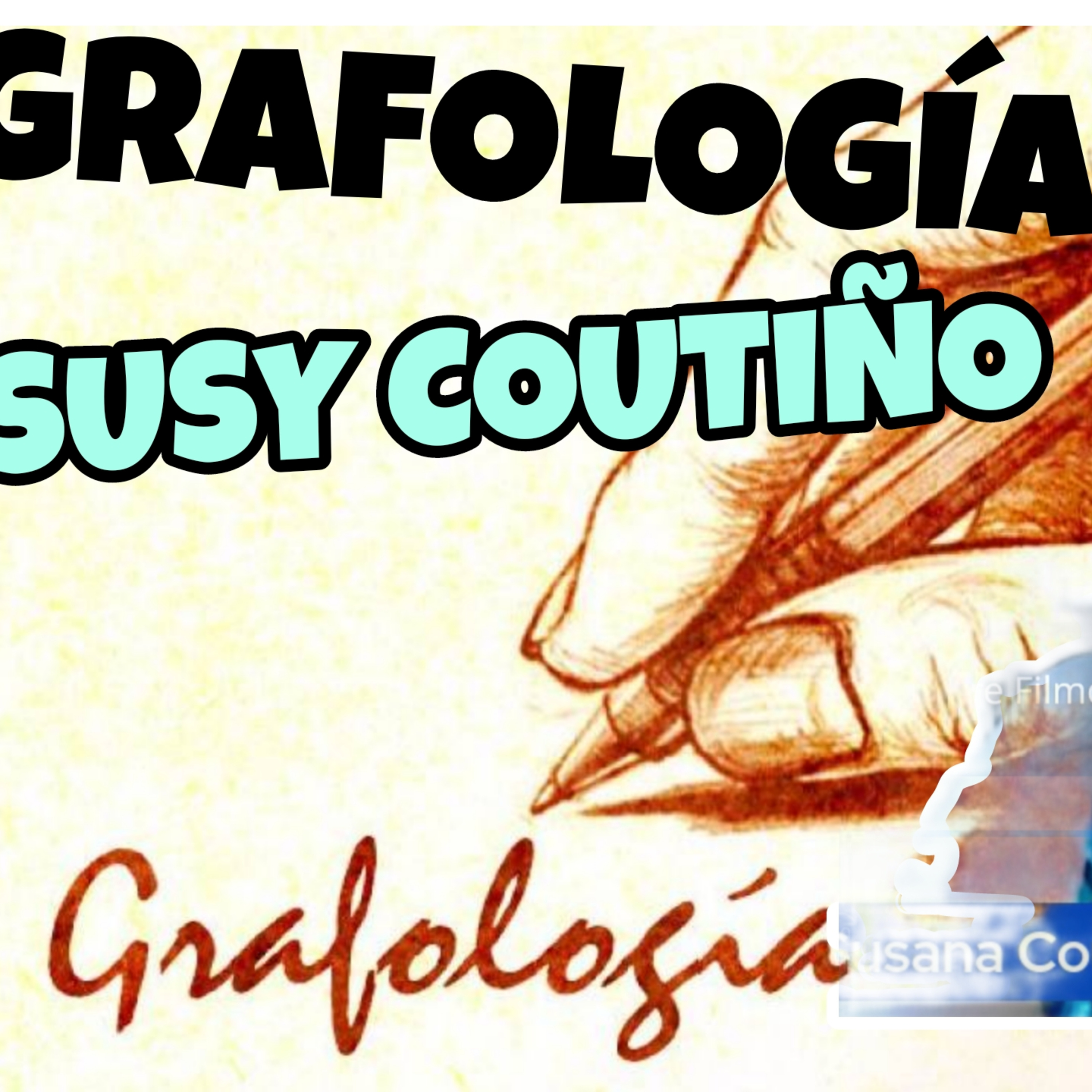 SUSANA COUTIÑO, GRAFOLOGÍA,FIRMA,PERSONALIDAD,GRAFOLOGÍA BÁSICA COMPRENDIDA,FORENSE, MARYFER CENTENO