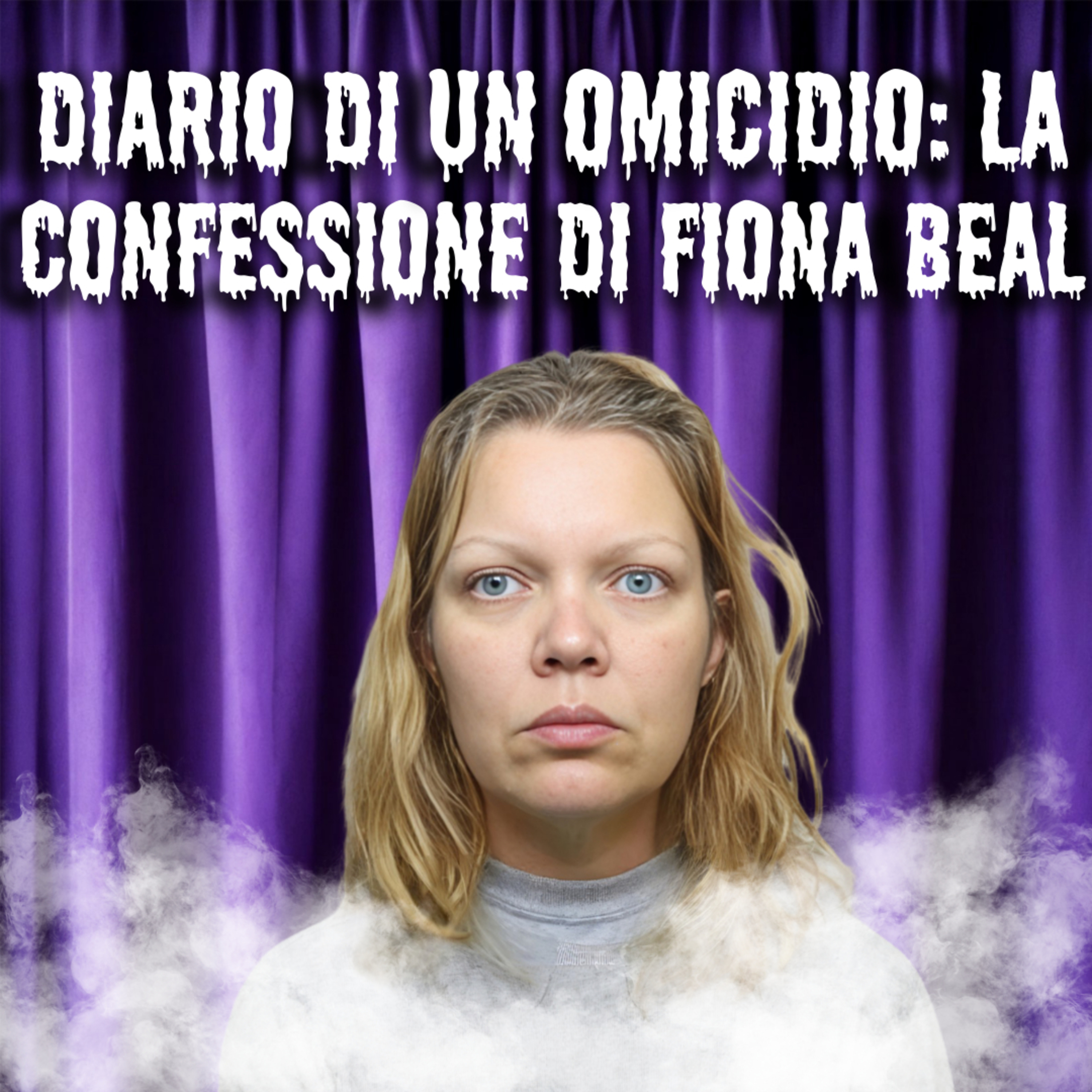 3. Diario di un omicidio: La confessione di Fiona Beal