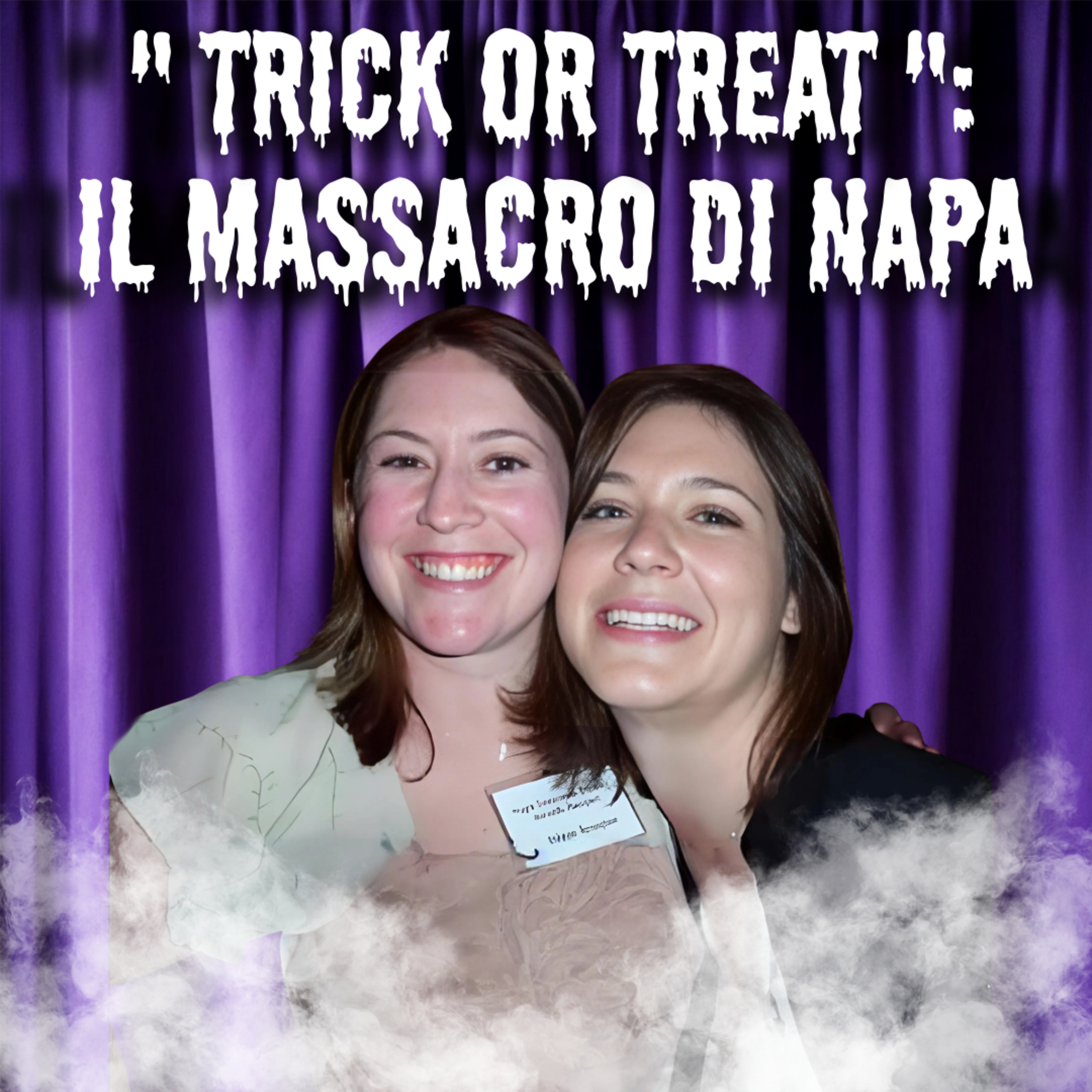 4. "Trick or Treat": Il massacro di Napa