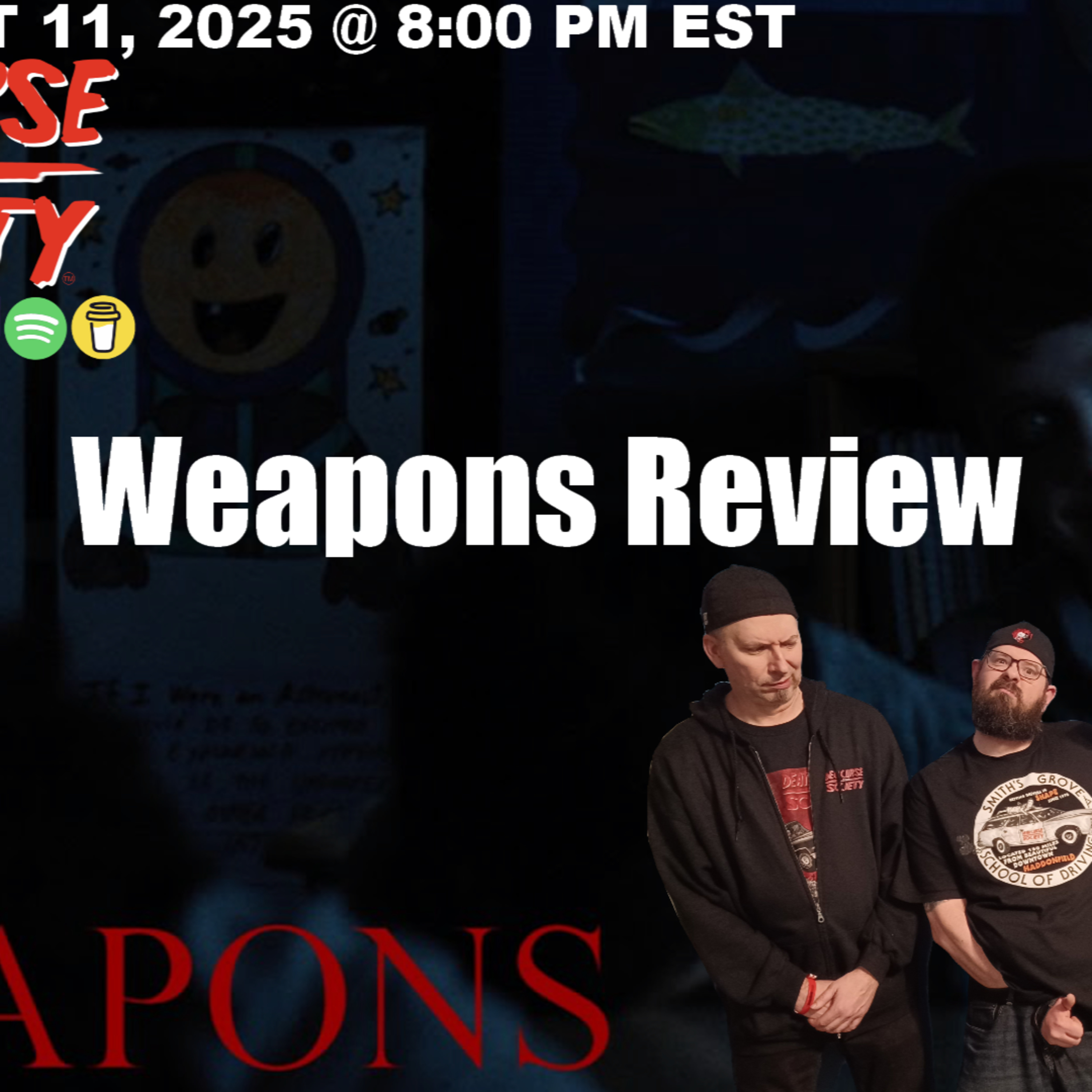 Weapons Review | Death Curse Society episode artwork