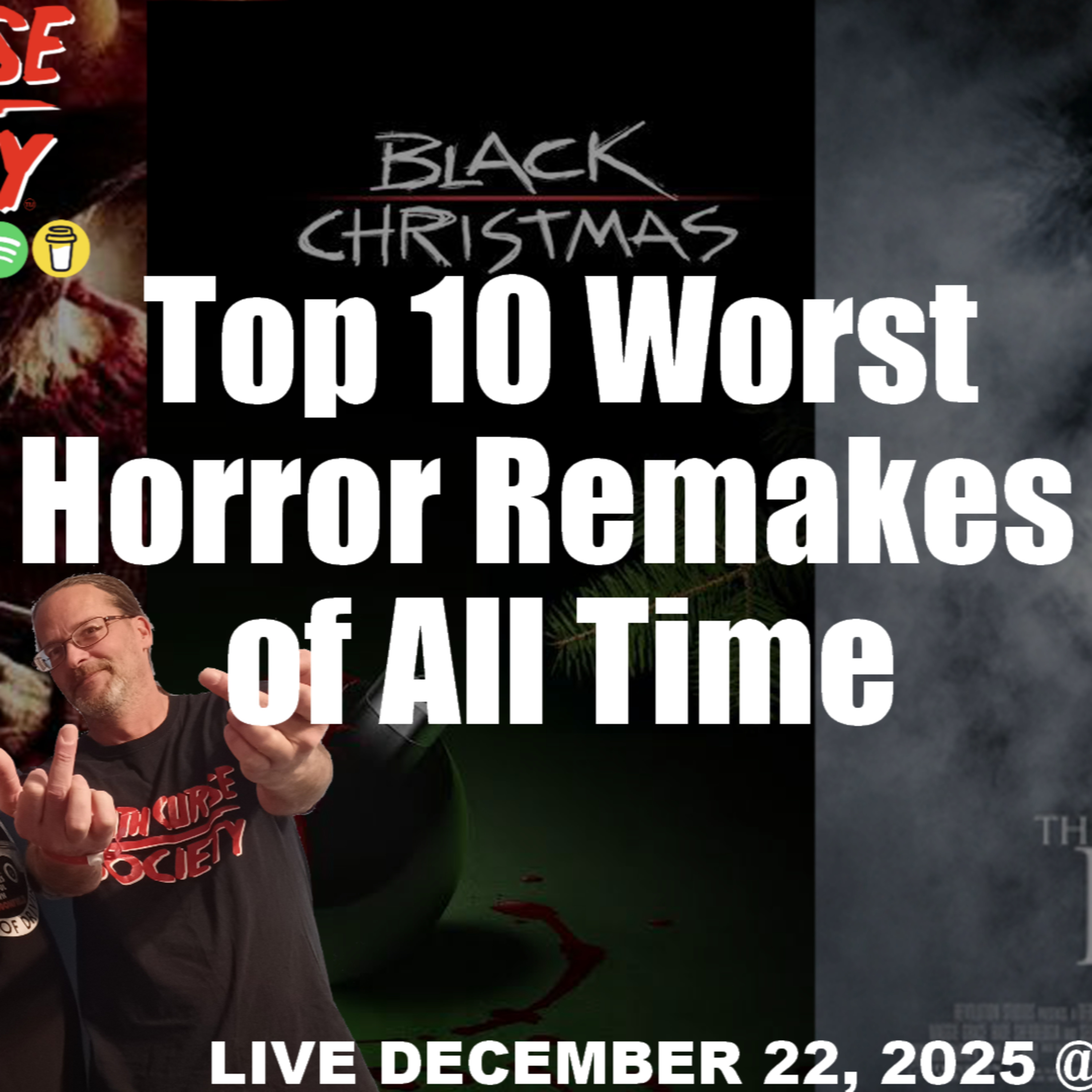 Top 10 Worst Horror Remakes of All Time | Death Curse Society episode artwork