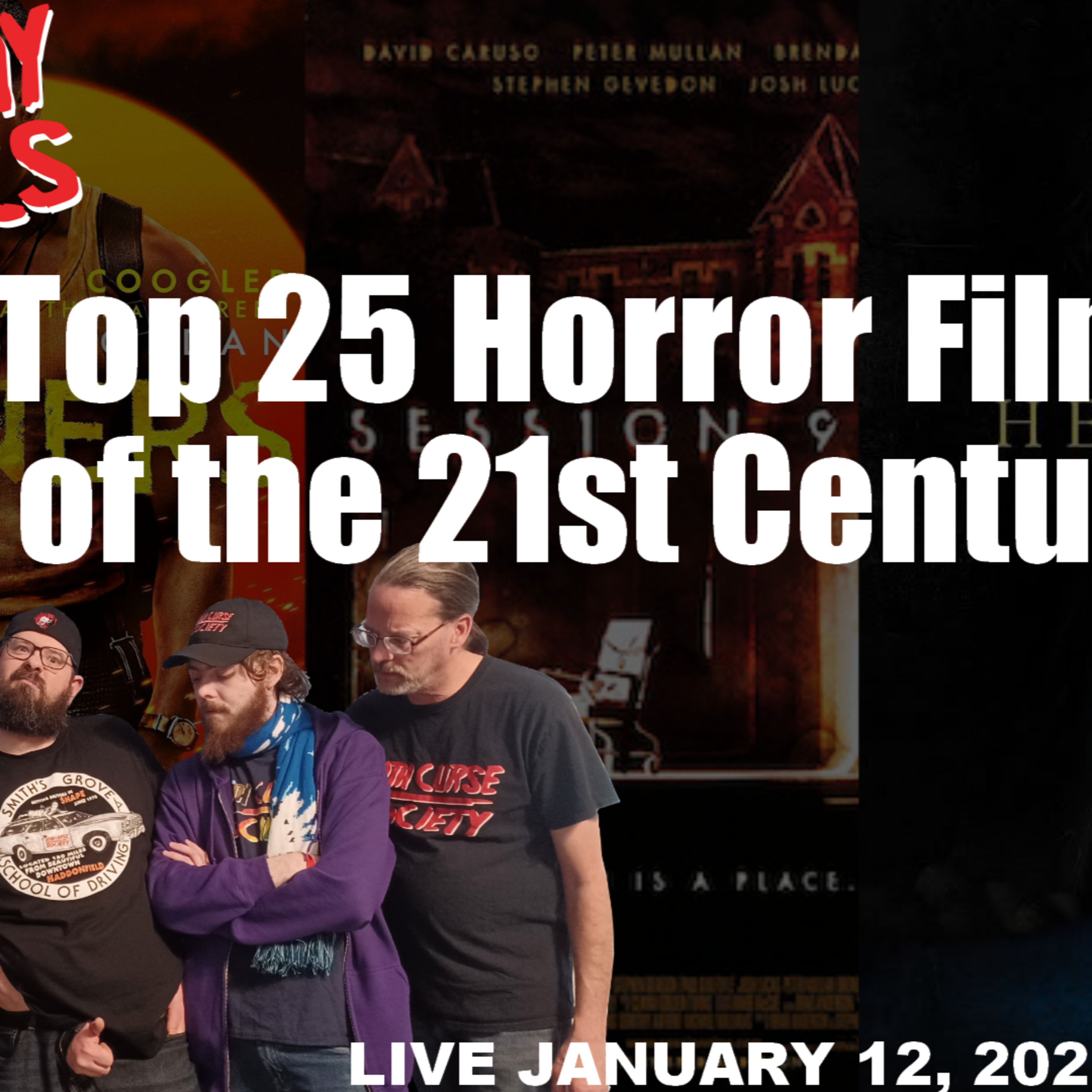 Top 25 Horror Films of the 21st Century | Death Curse Society episode artwork