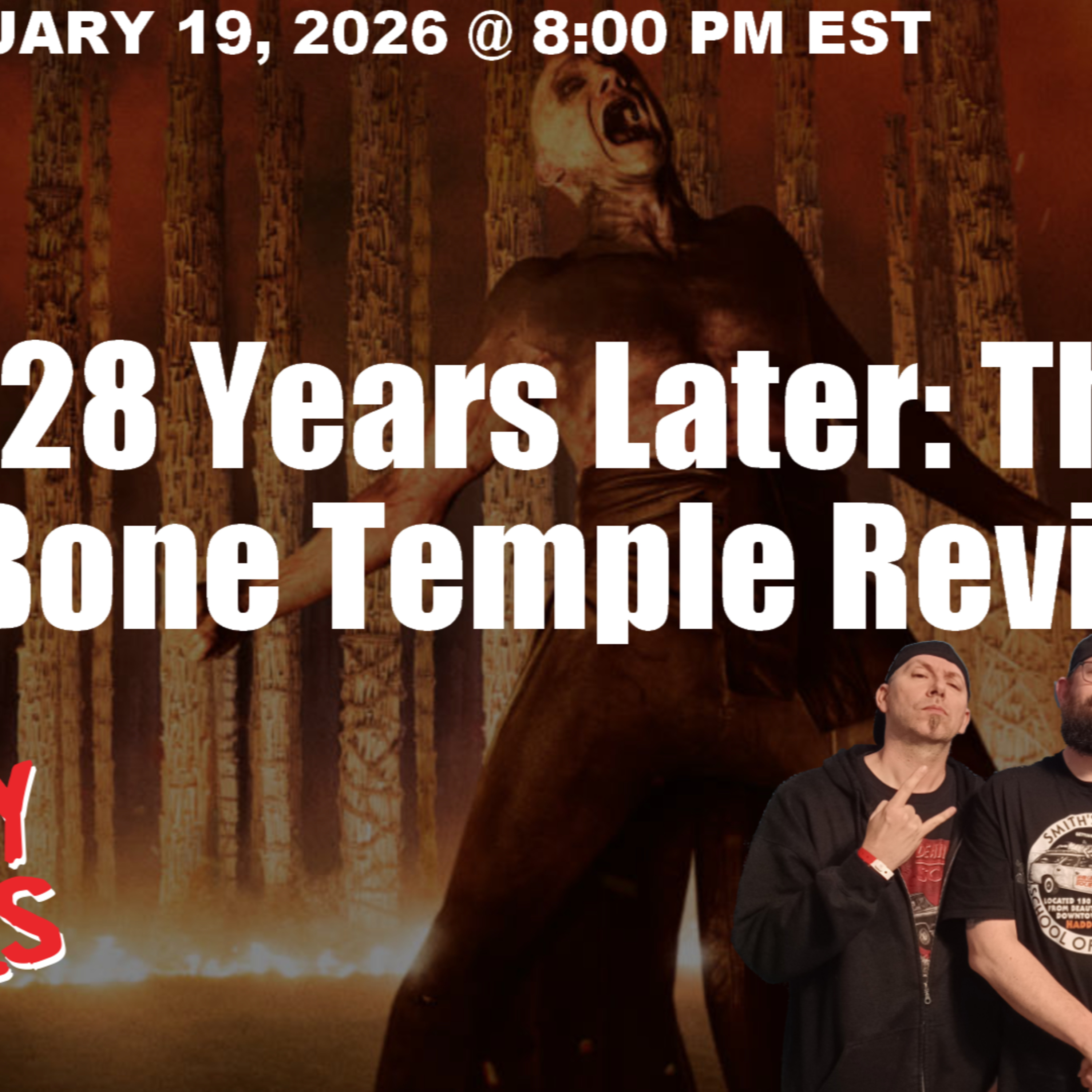 28 Years Later: The Bone Temple Review | Death Curse Society episode artwork