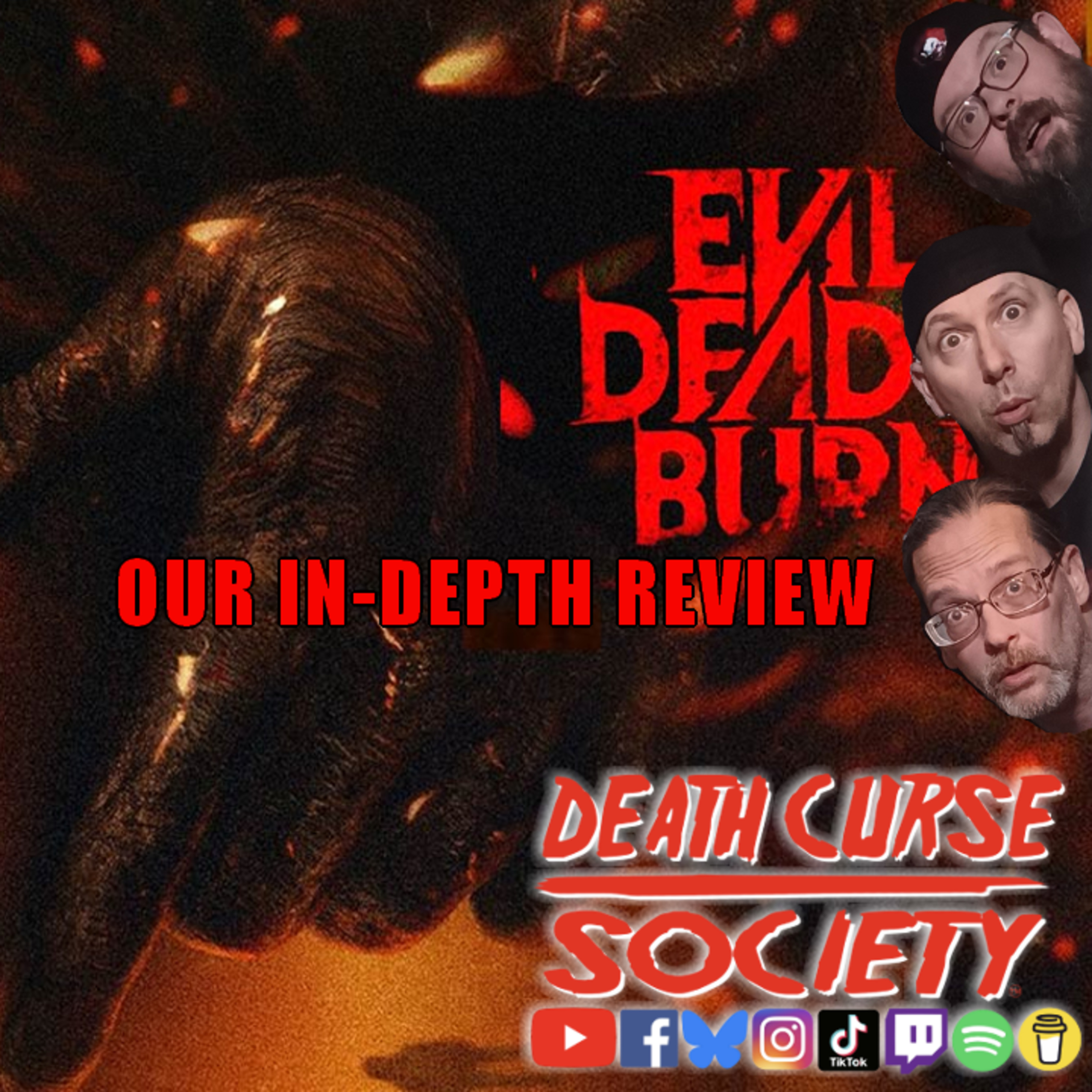 Evil Dead Burn Review | Death Curse Society episode artwork