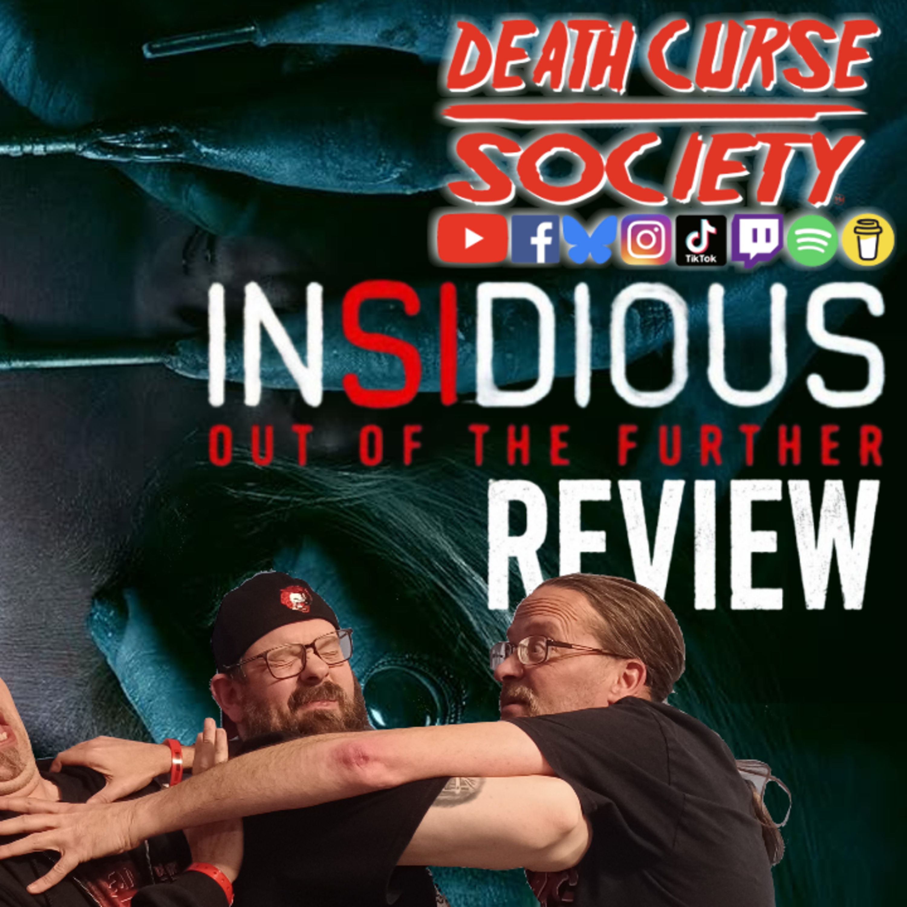 Insidious: Out of the Further Review | Death Curse Society episode artwork