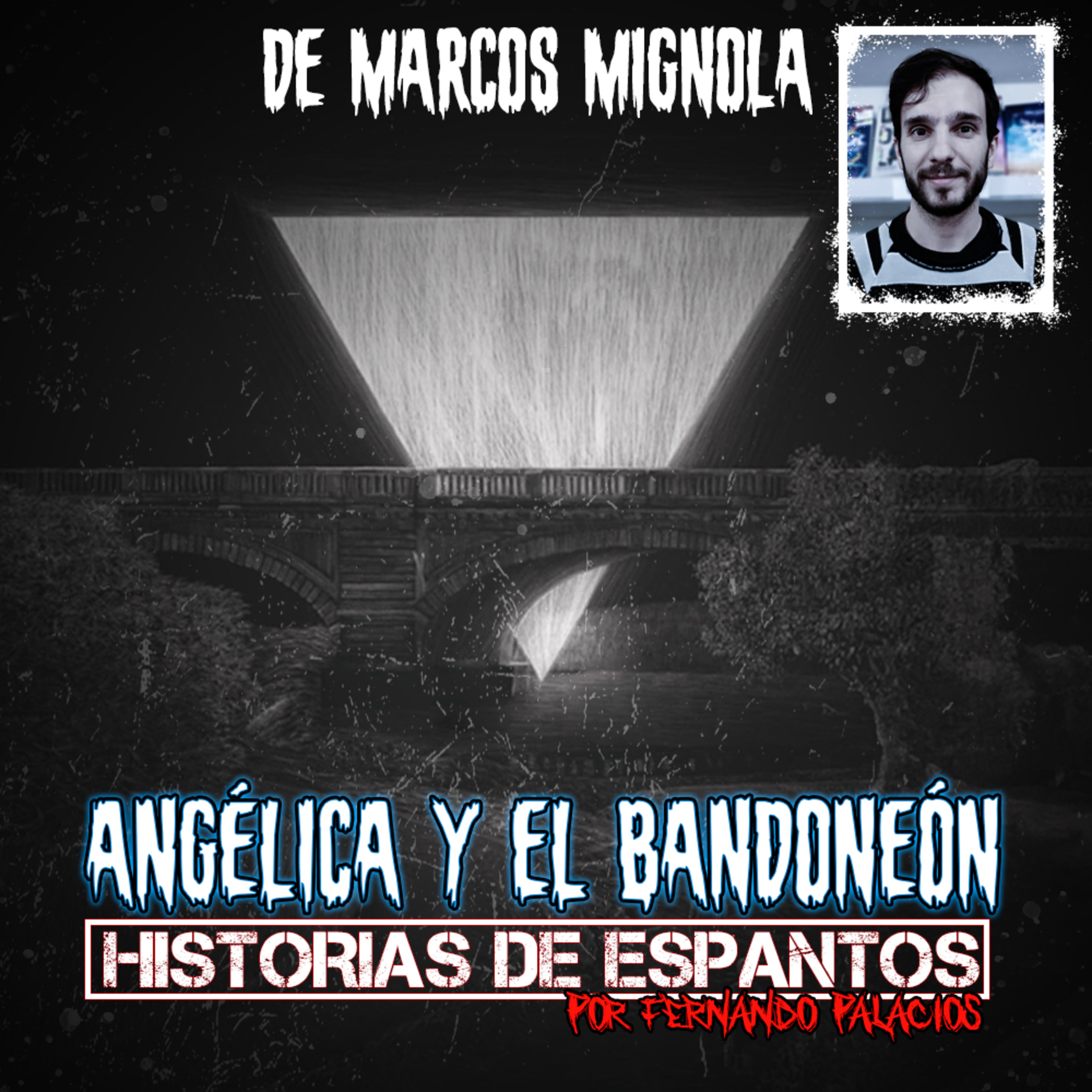 Historias de Espantos por Fernando Palacios
