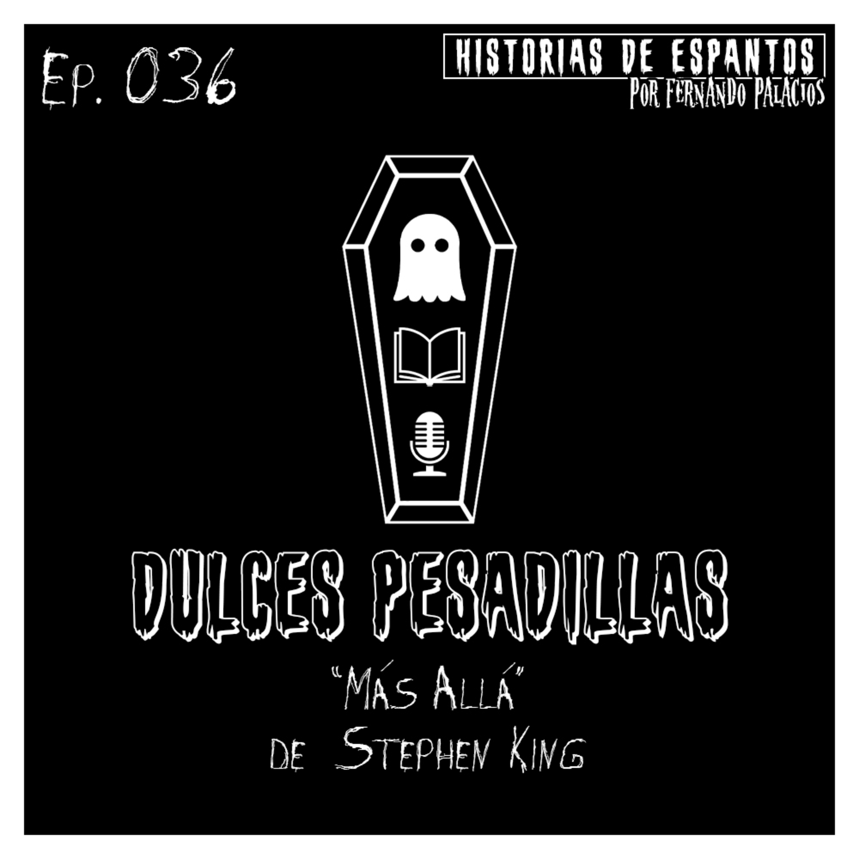 Historias de Espantos por Fernando Palacios