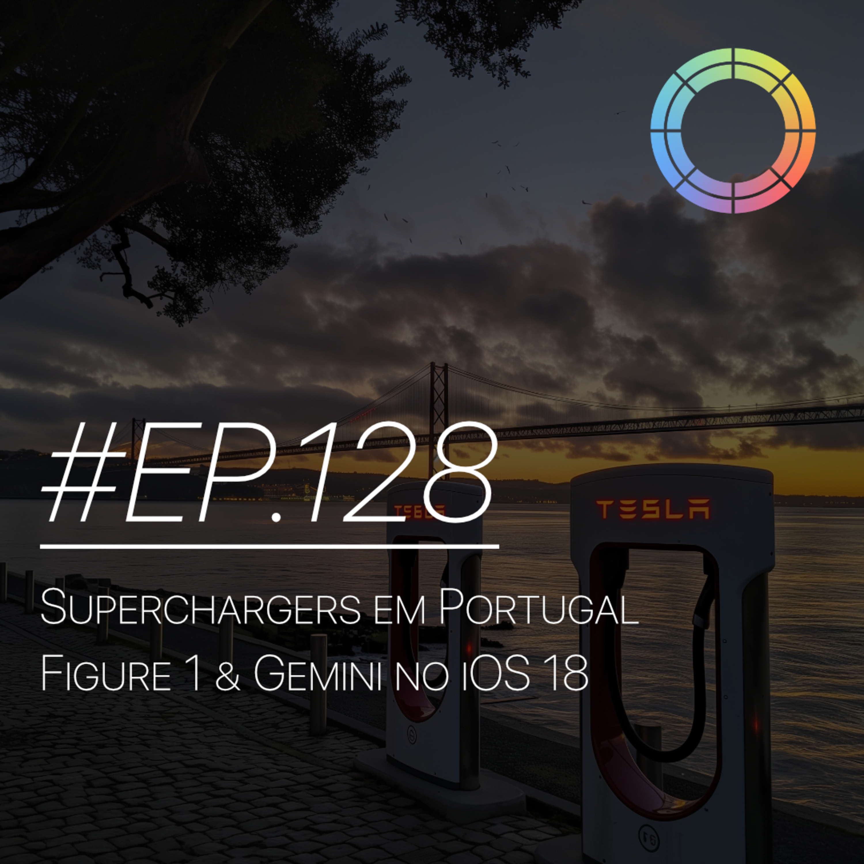 #EP.128 - Superchargers em Portugal, Figure 1 e Gemini no iOS 18 episode artwork