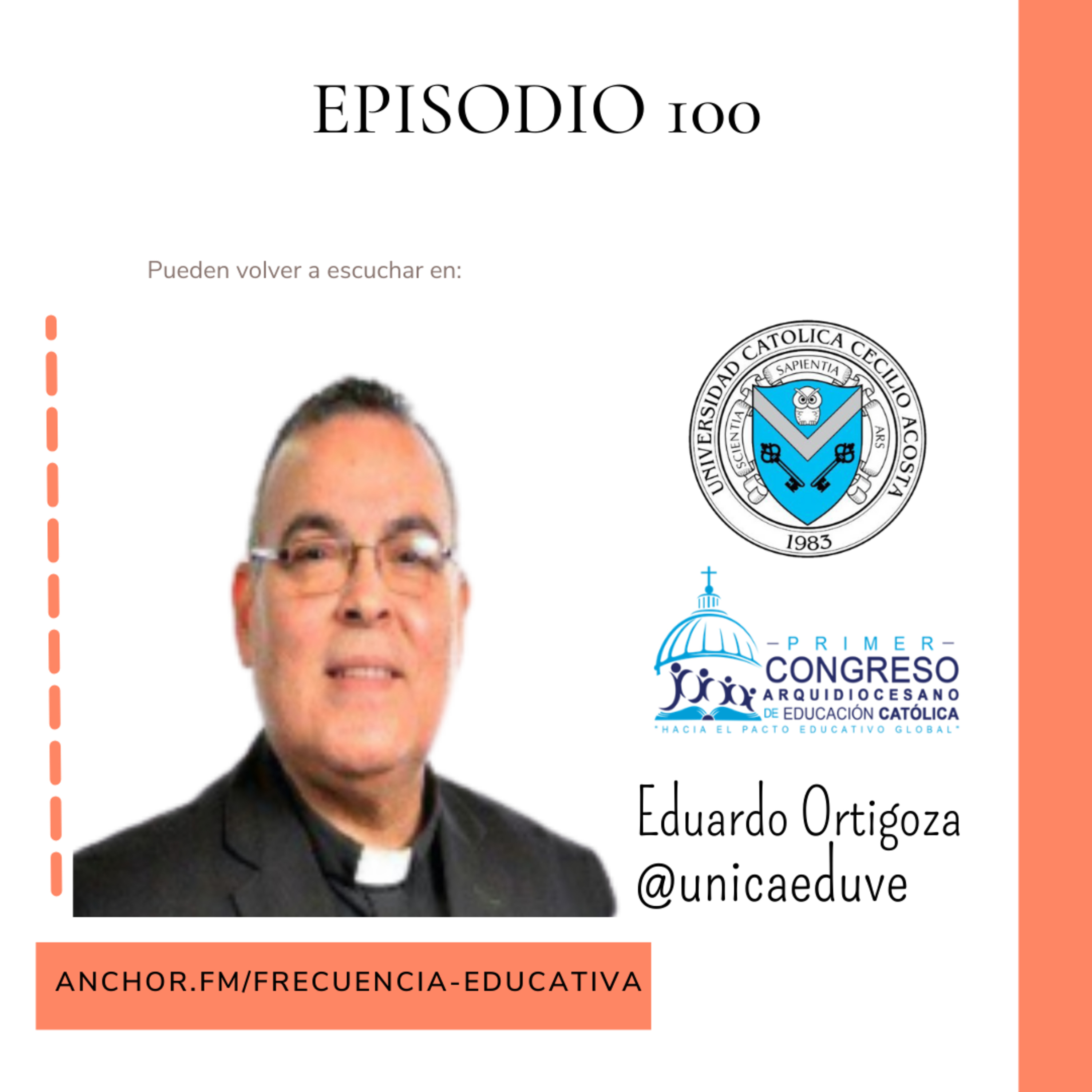 Primer Congreso Arquidiocesano de Educación Católica episode artwork