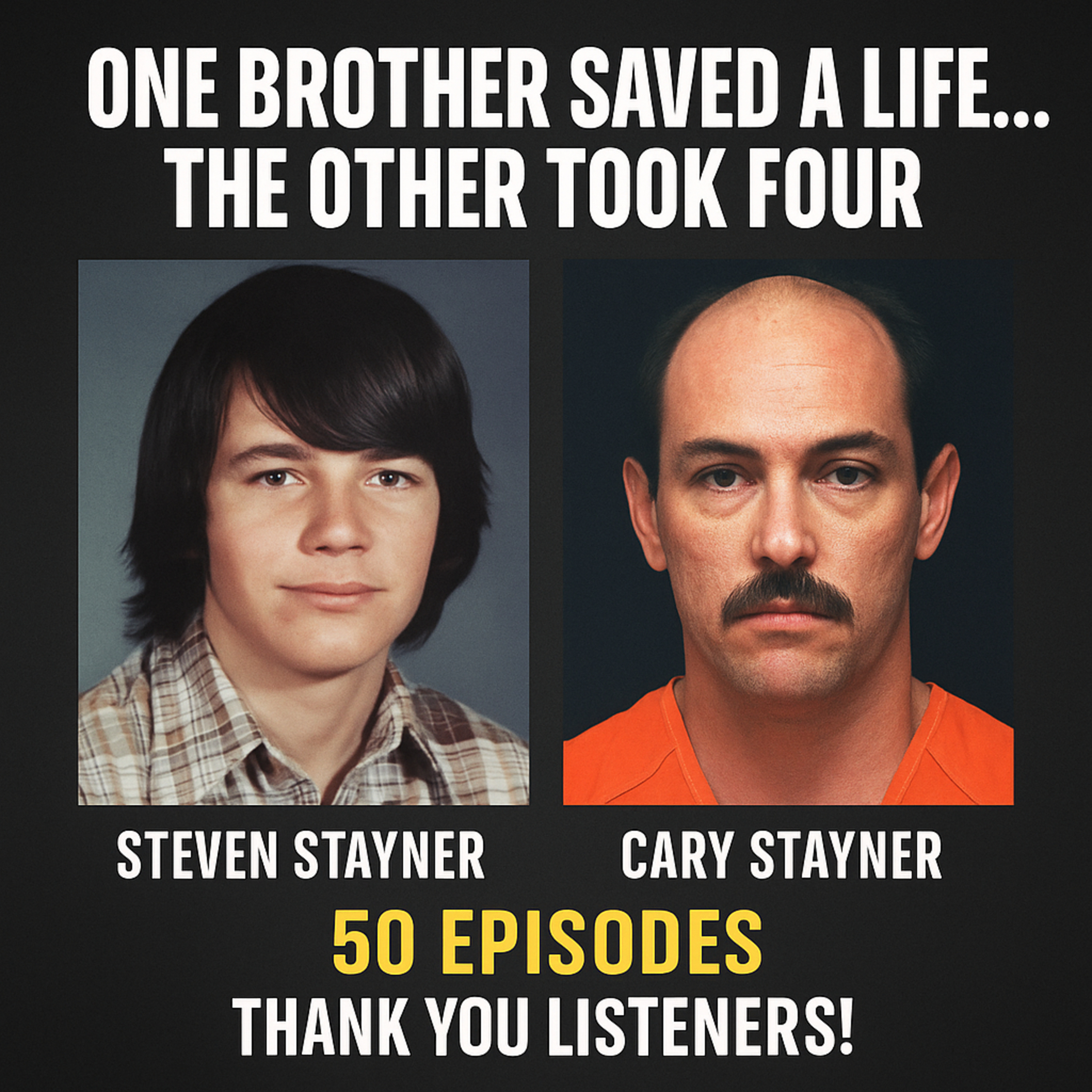 2.18 One Brother Saved a Life… The Other Took Four