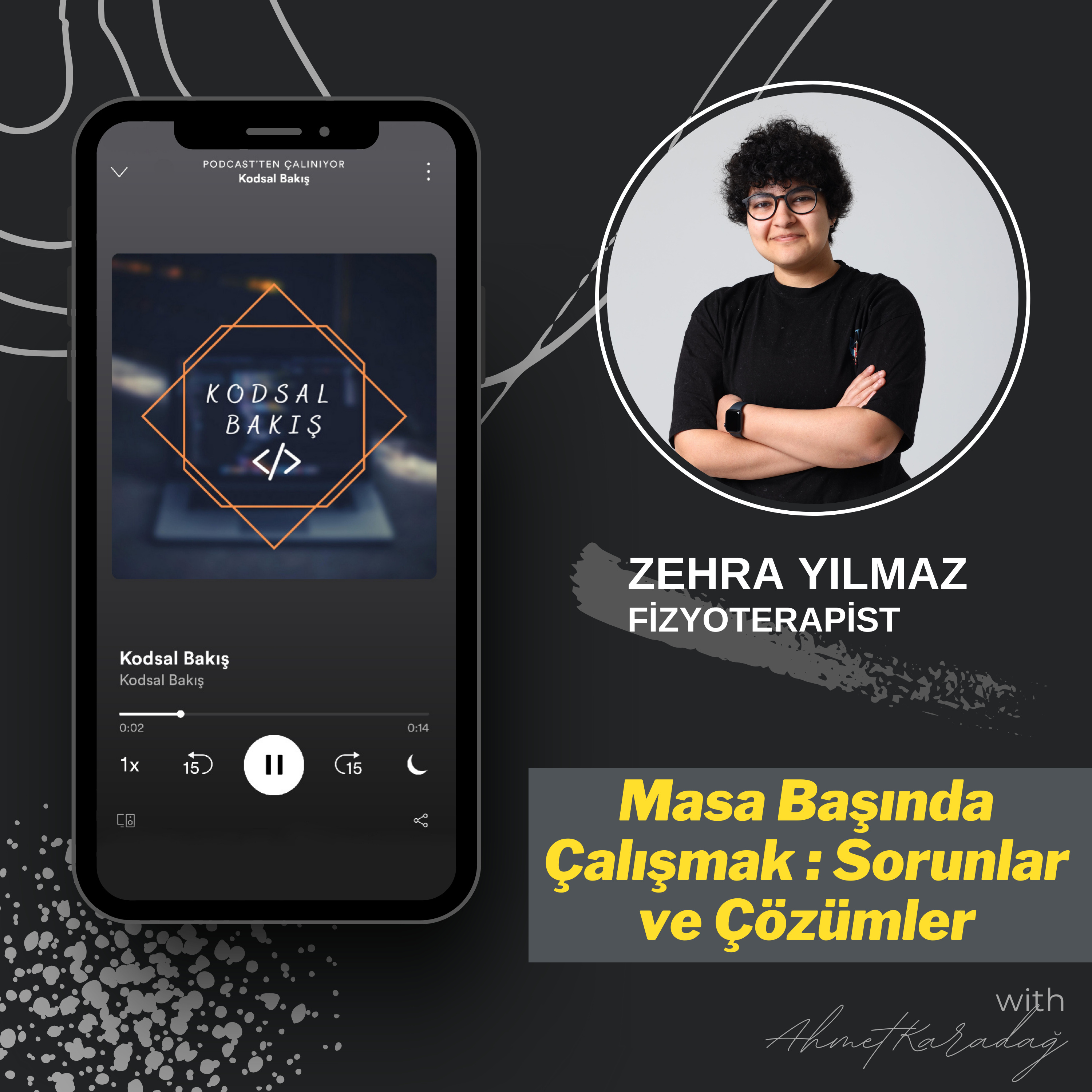 Masa Başında Çalışmak: Sorunlar ve Çözümler  episode artwork