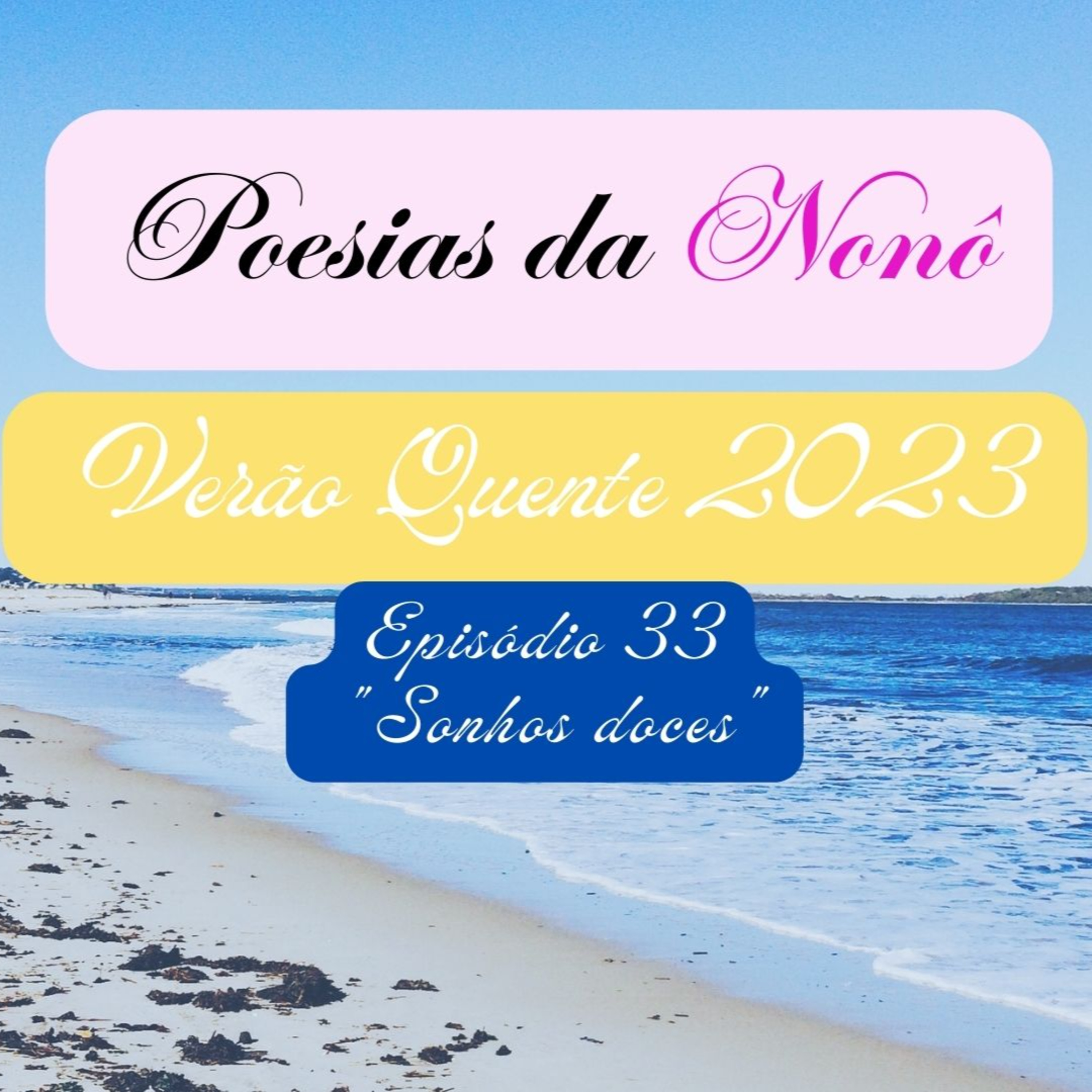 Poesias da Nonô - Nonô Poetry