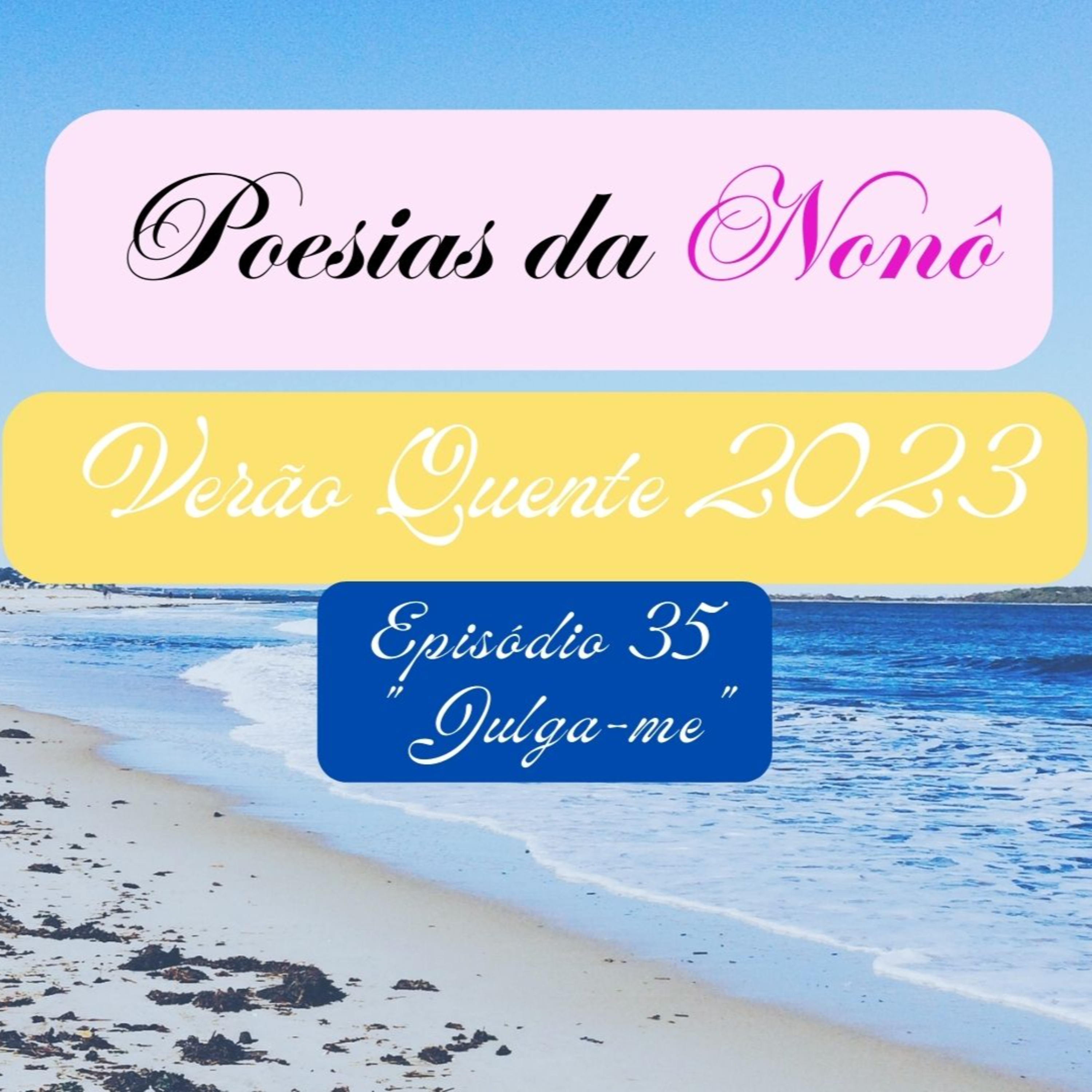 Poesias da Nonô - Nonô Poetry