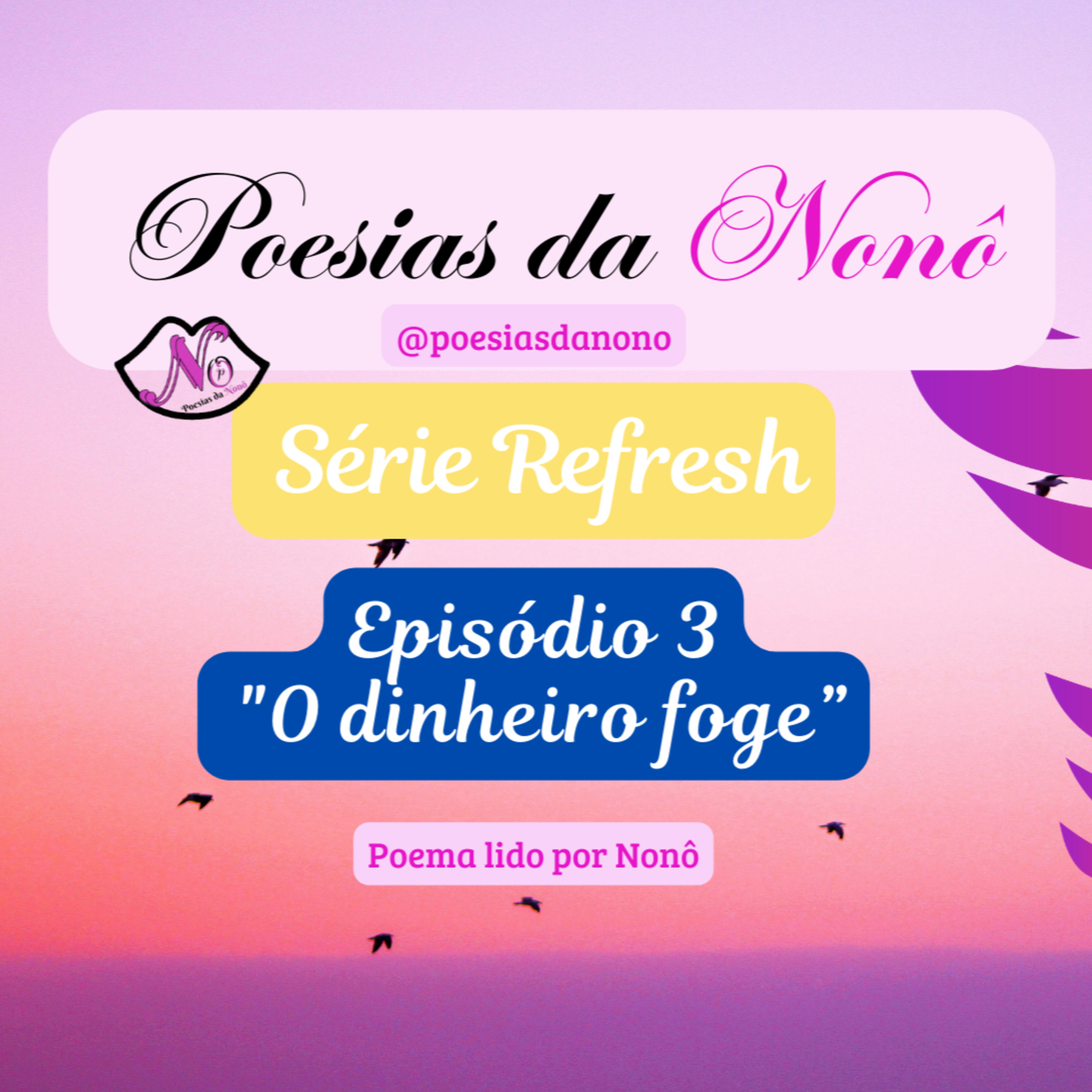 Poesias da Nonô - Nonô Poetry