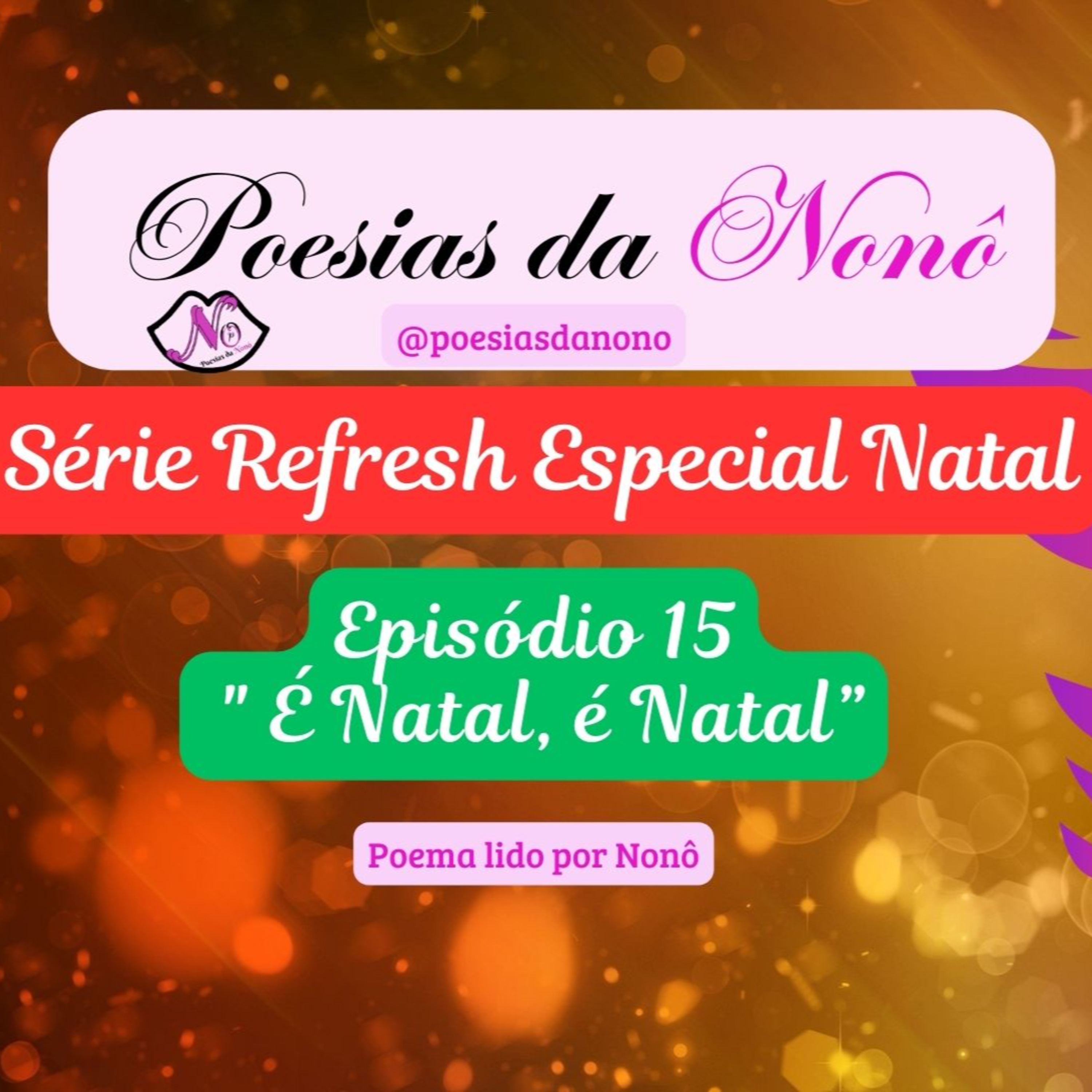 Poesias da Nonô - Nonô Poetry