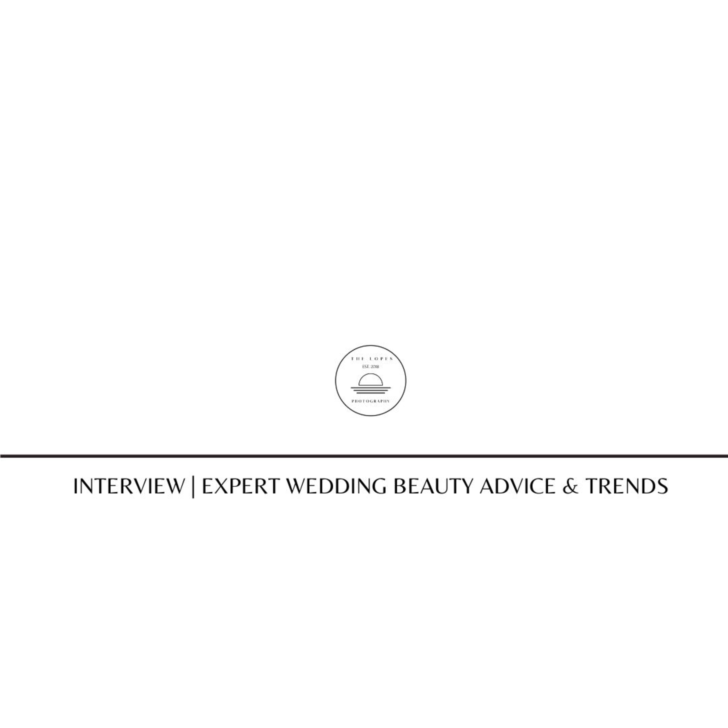 INTERVIEW with Luxury HMUA, Kylee Hudson Studio | Expert Wedding Beauty Advice & Trends