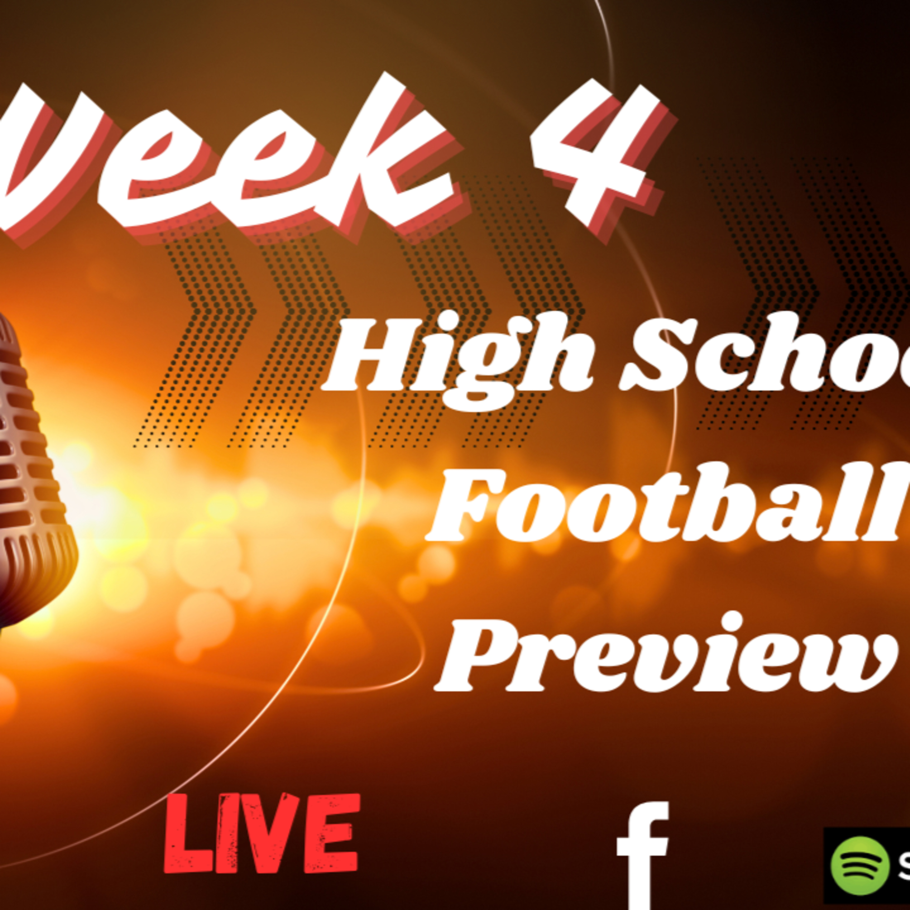 Week 4 High School football Preview episode artwork