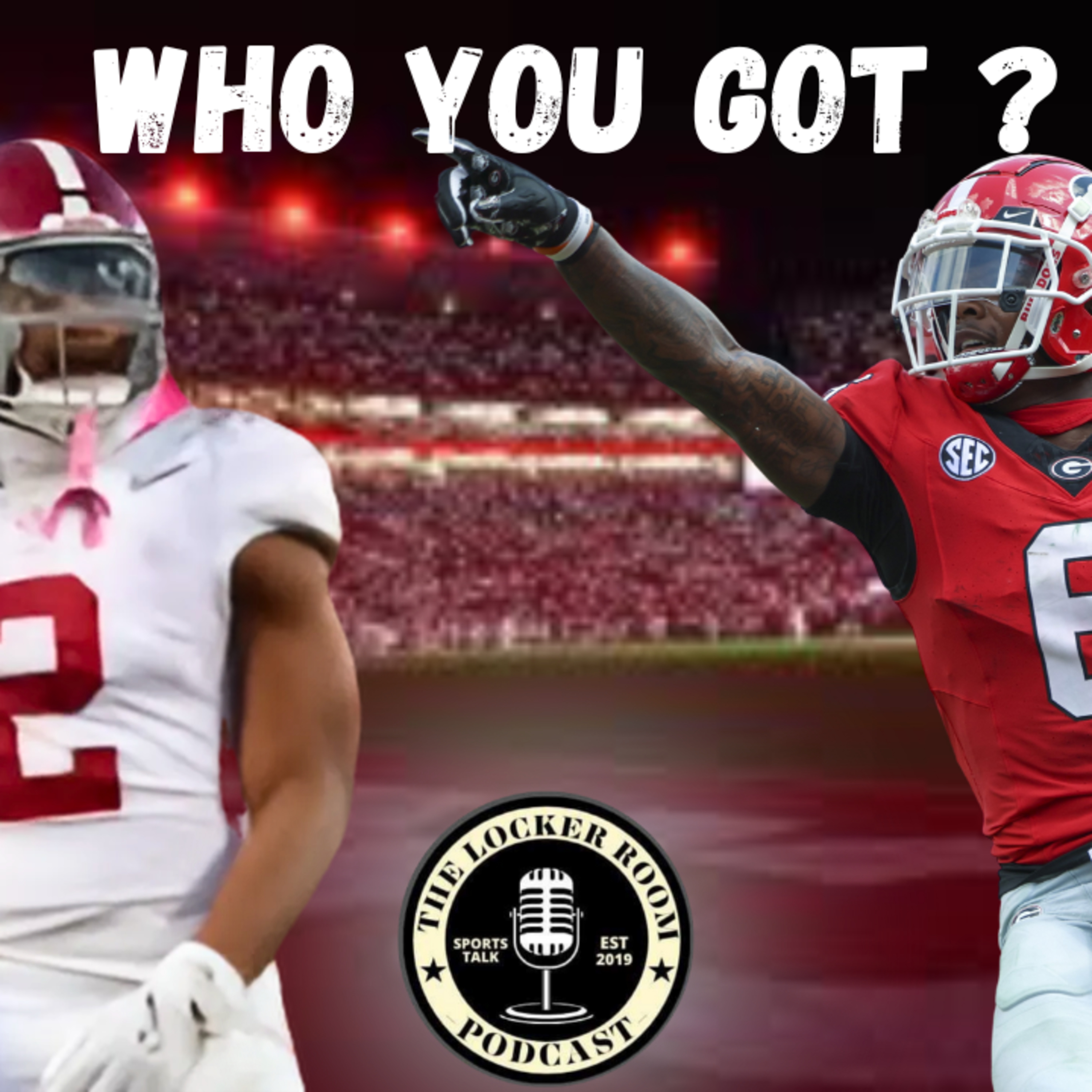 Bama or Georgia ? Who's the new King of the SEC ? episode artwork