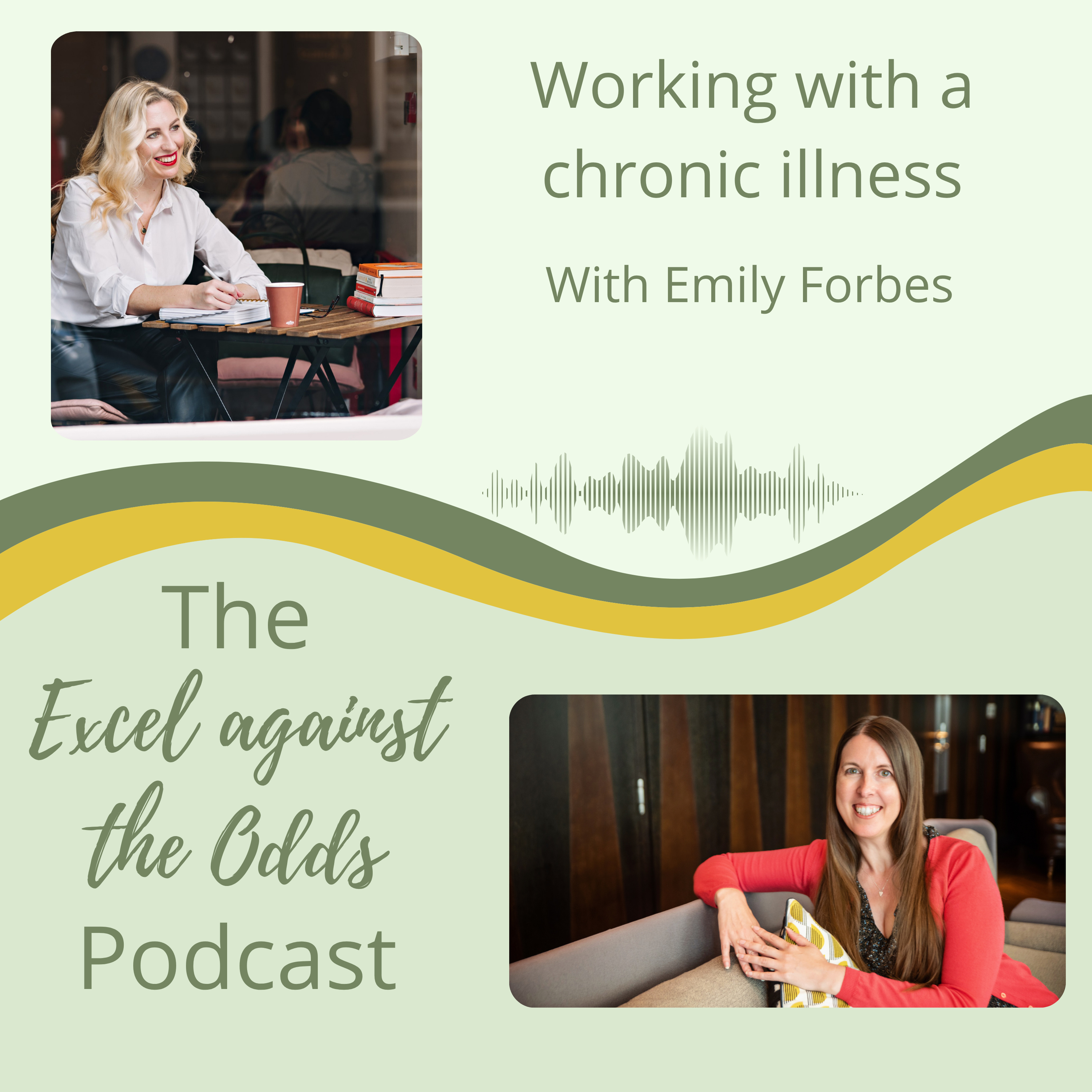 Excel against the Odds