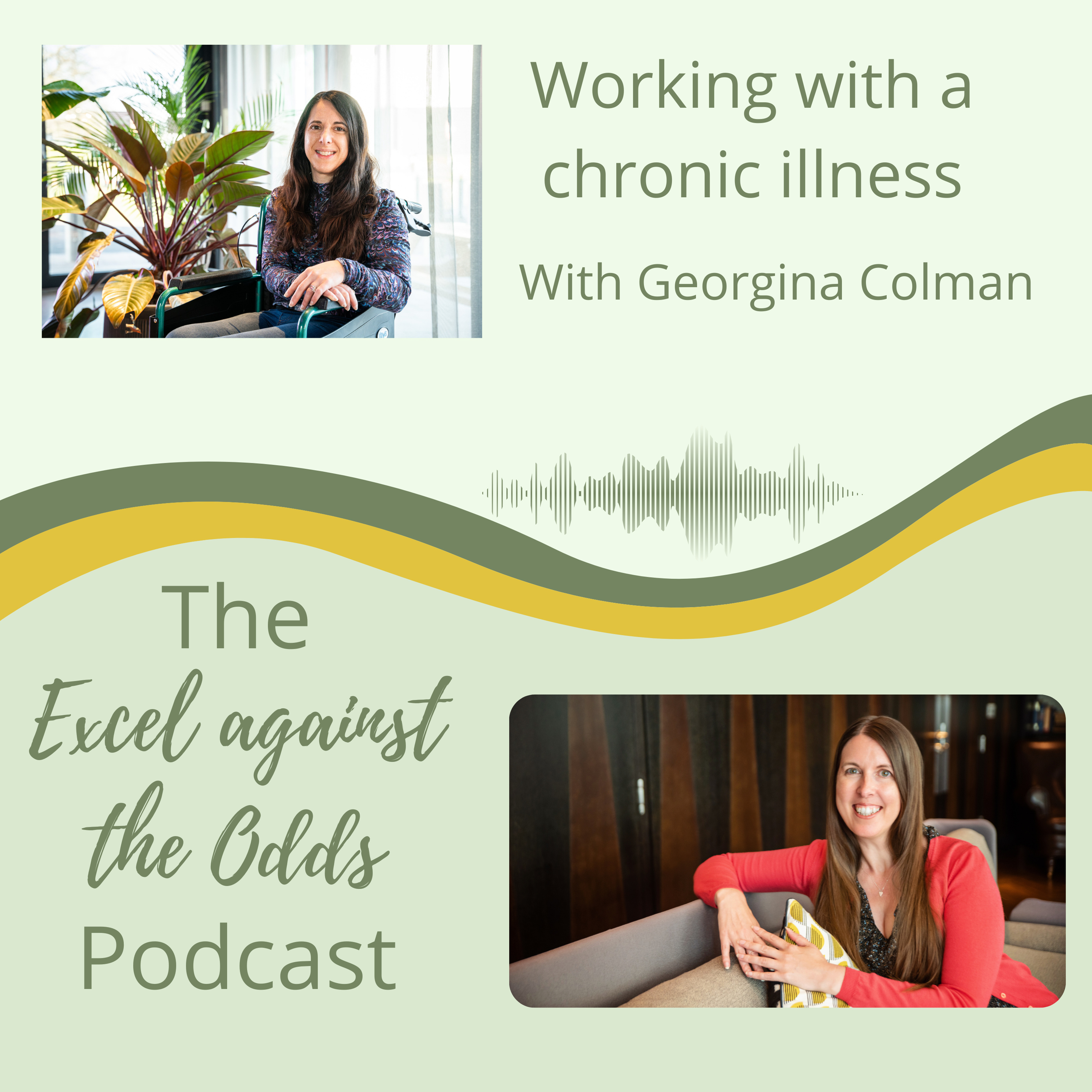 Excel against the Odds