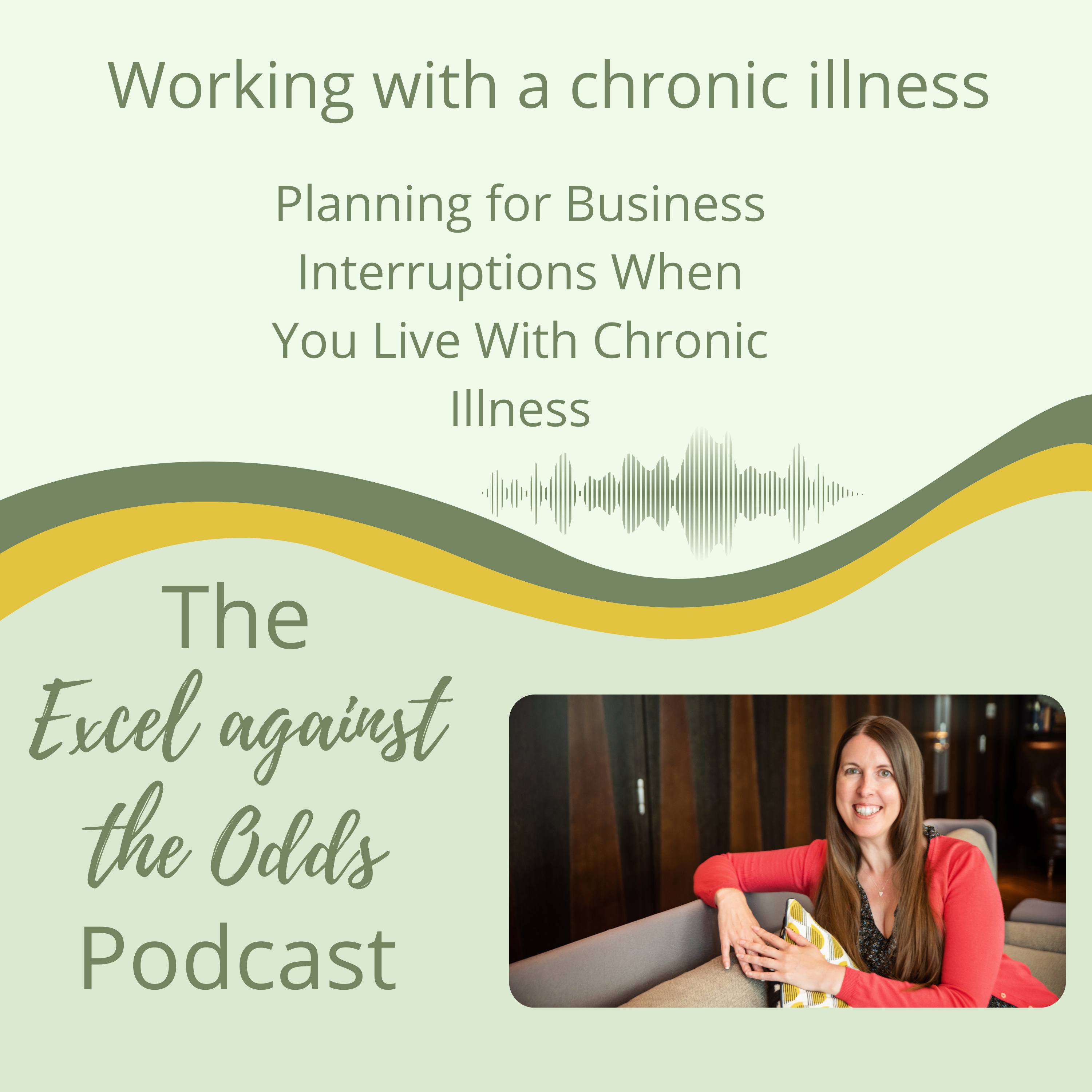 Excel against the Odds