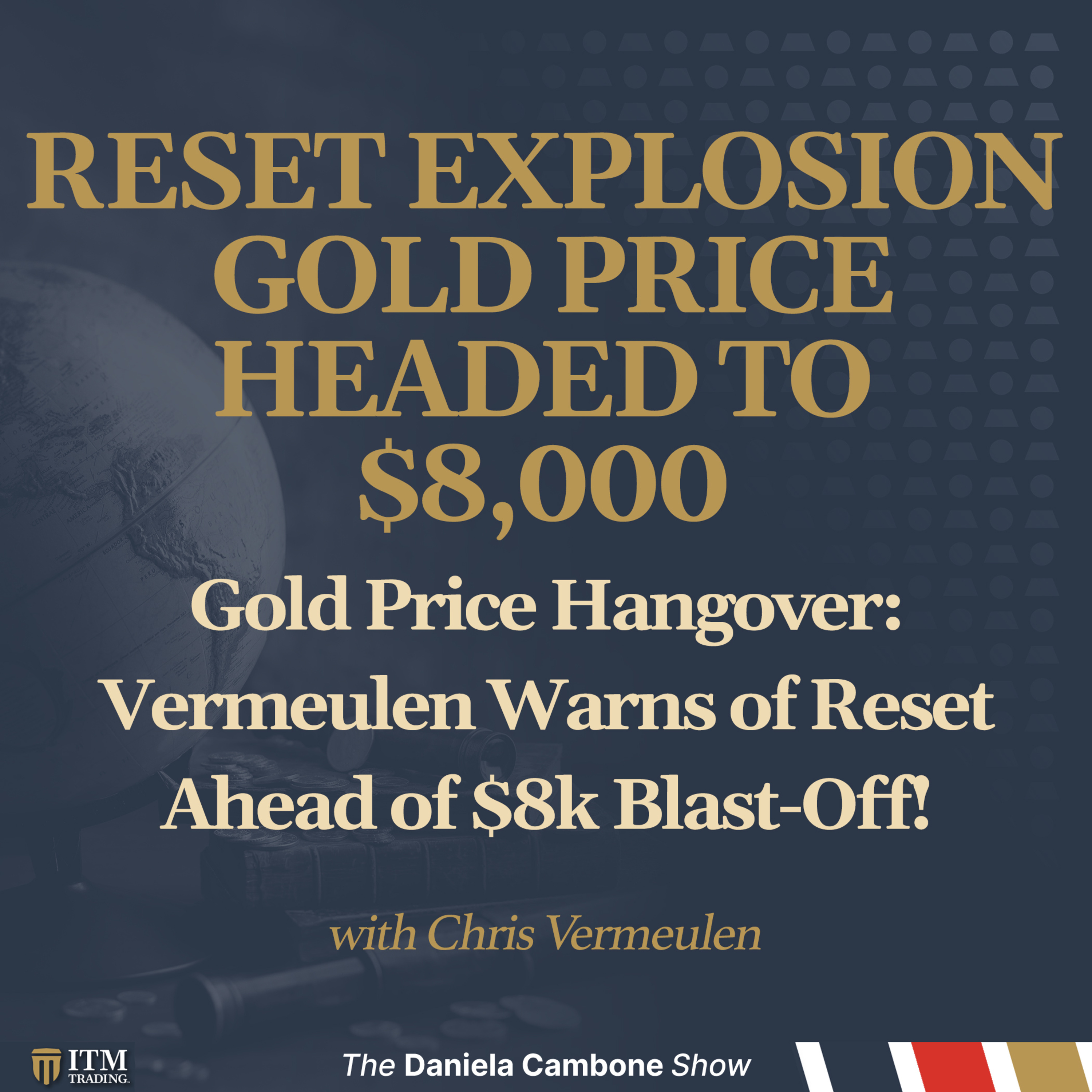 Gold Price Hangover: Vermeulen Warns of Reset Ahead of $8k Blast-Off!