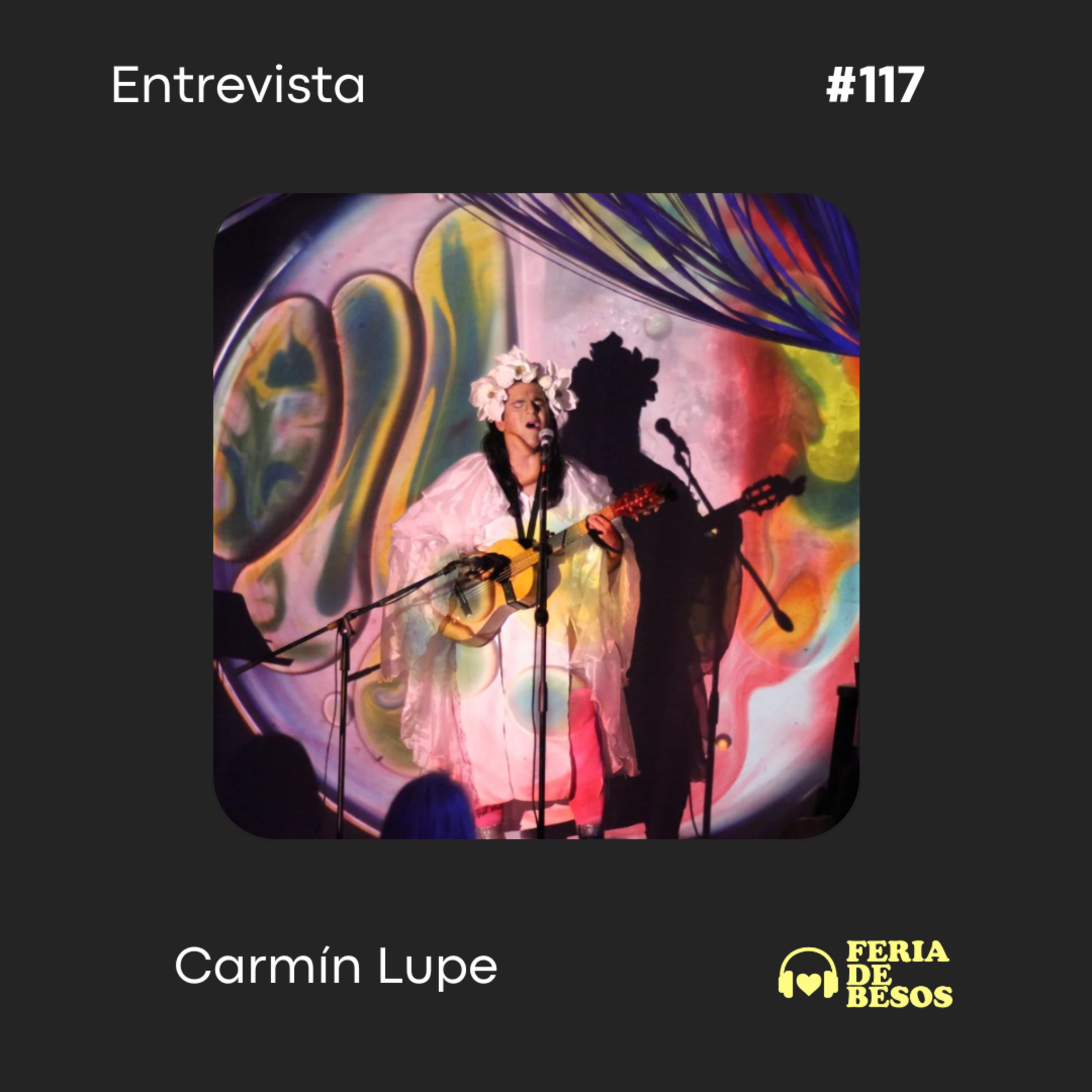 Feria de Besos | Entrevista #117 episode artwork