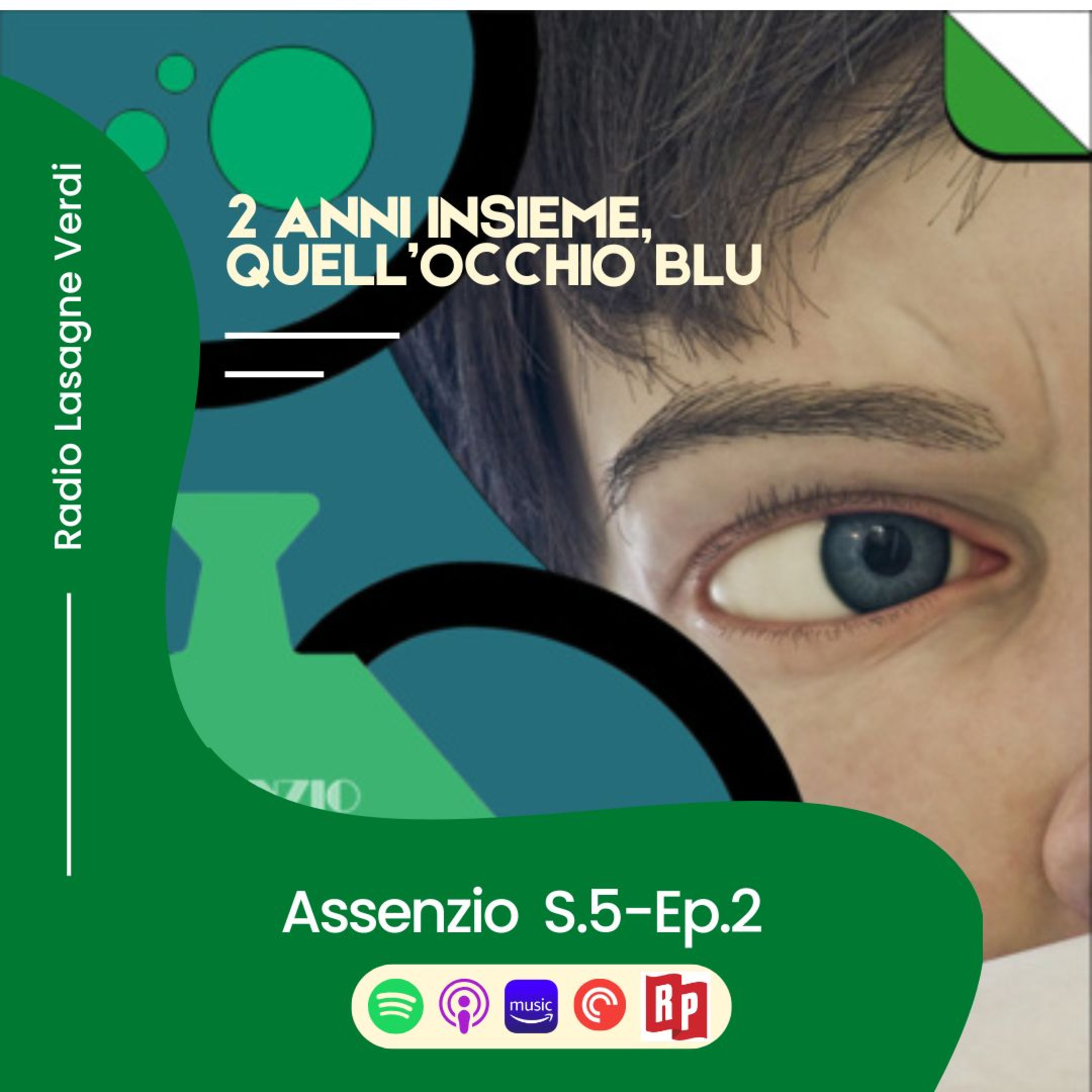 Assenzio - 2 anni insieme, quell’occhio blu...