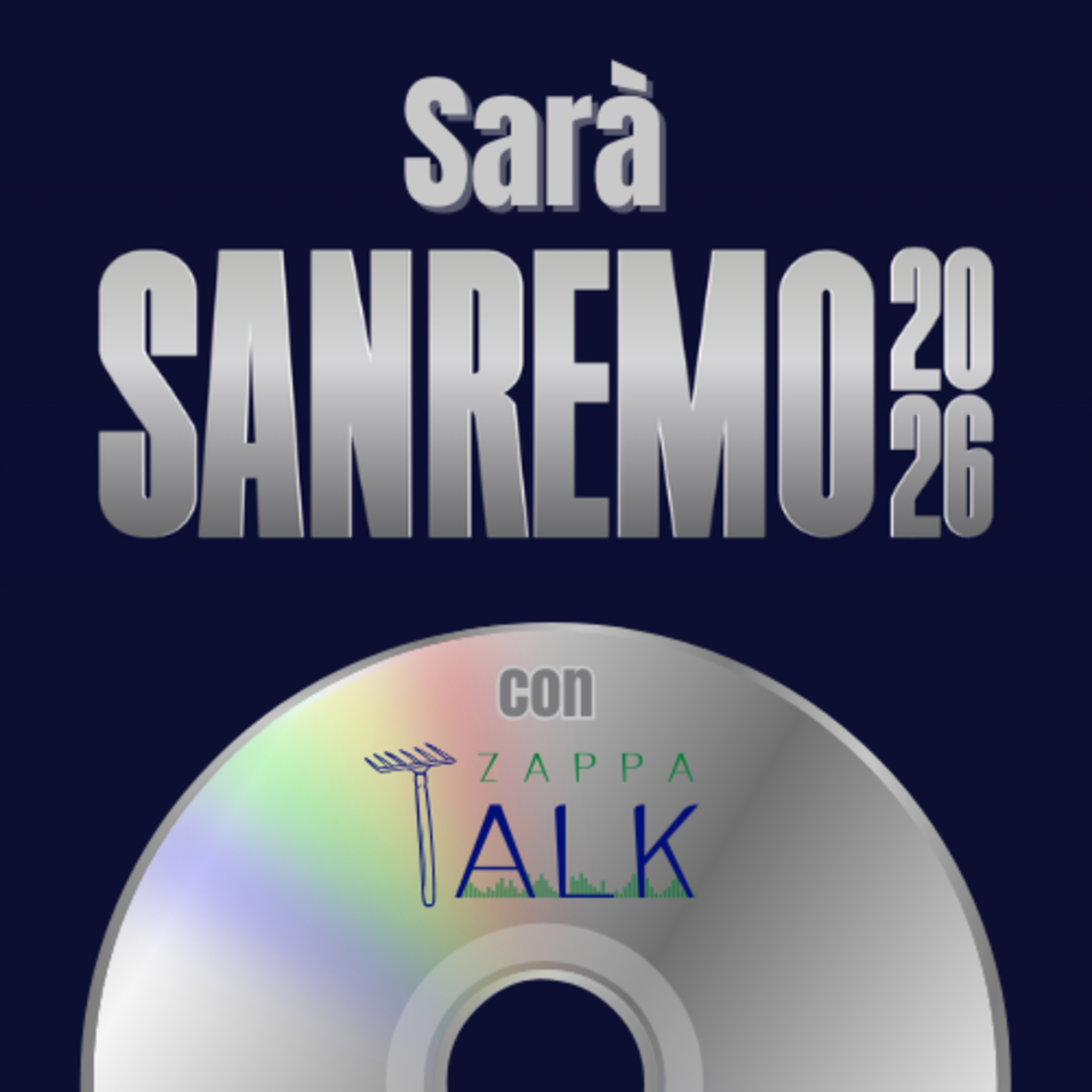 Zappa Talk #5 "Sarà Sanremo- con Zappa Talk."/Radio Lasagne Verdi
