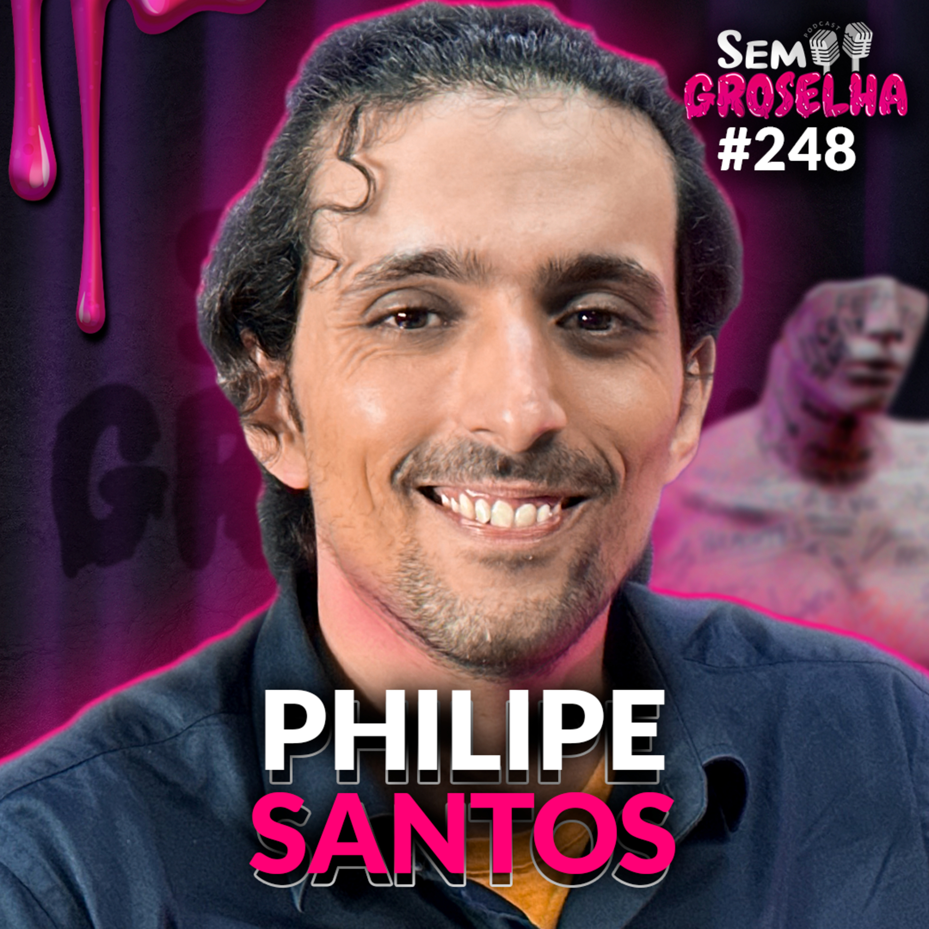 Philipe Santos: Civilizações Pré-históricas, Alquimia e Ocultismo - Sem Groselha Podcast #248 episode artwork