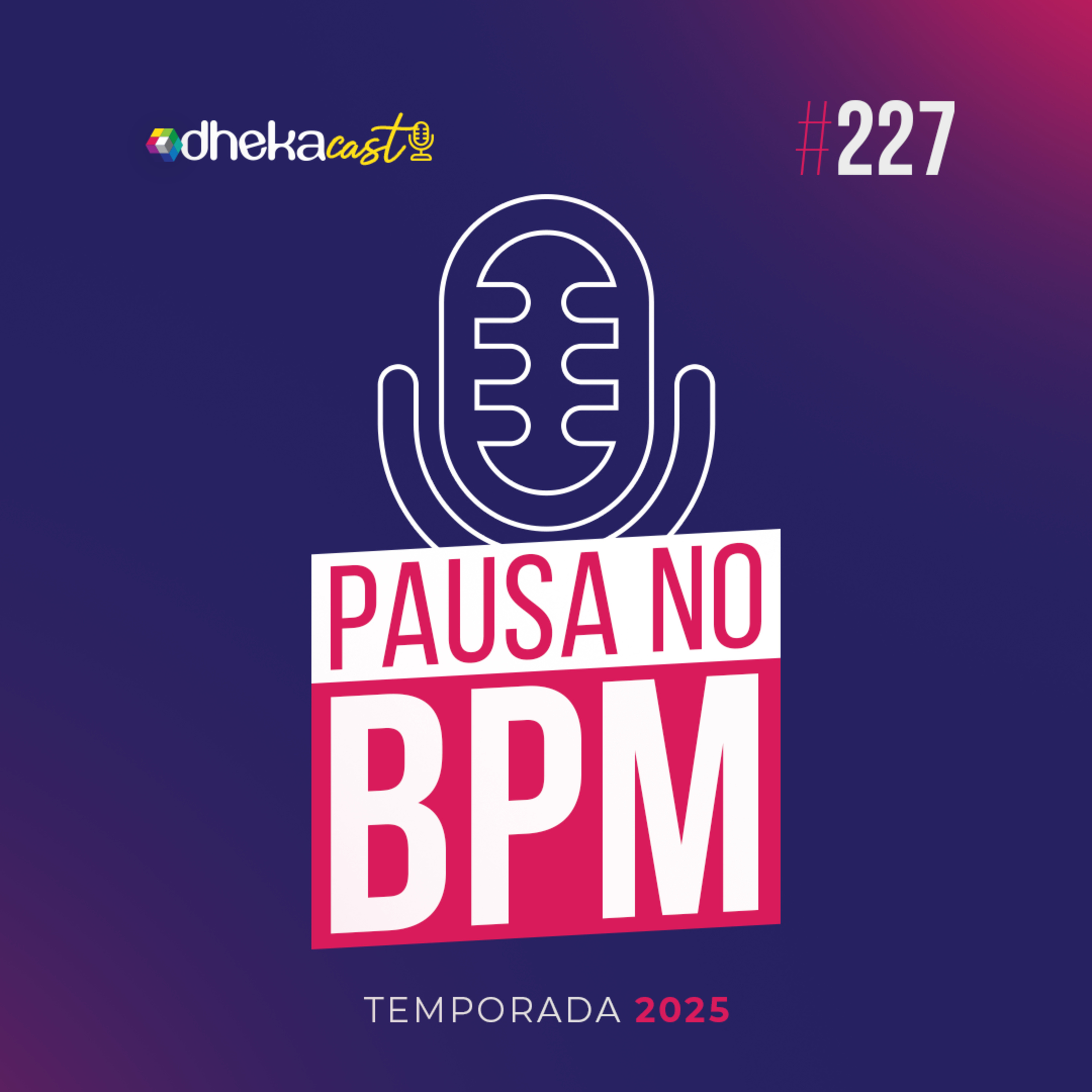 227# Pausa no BPM