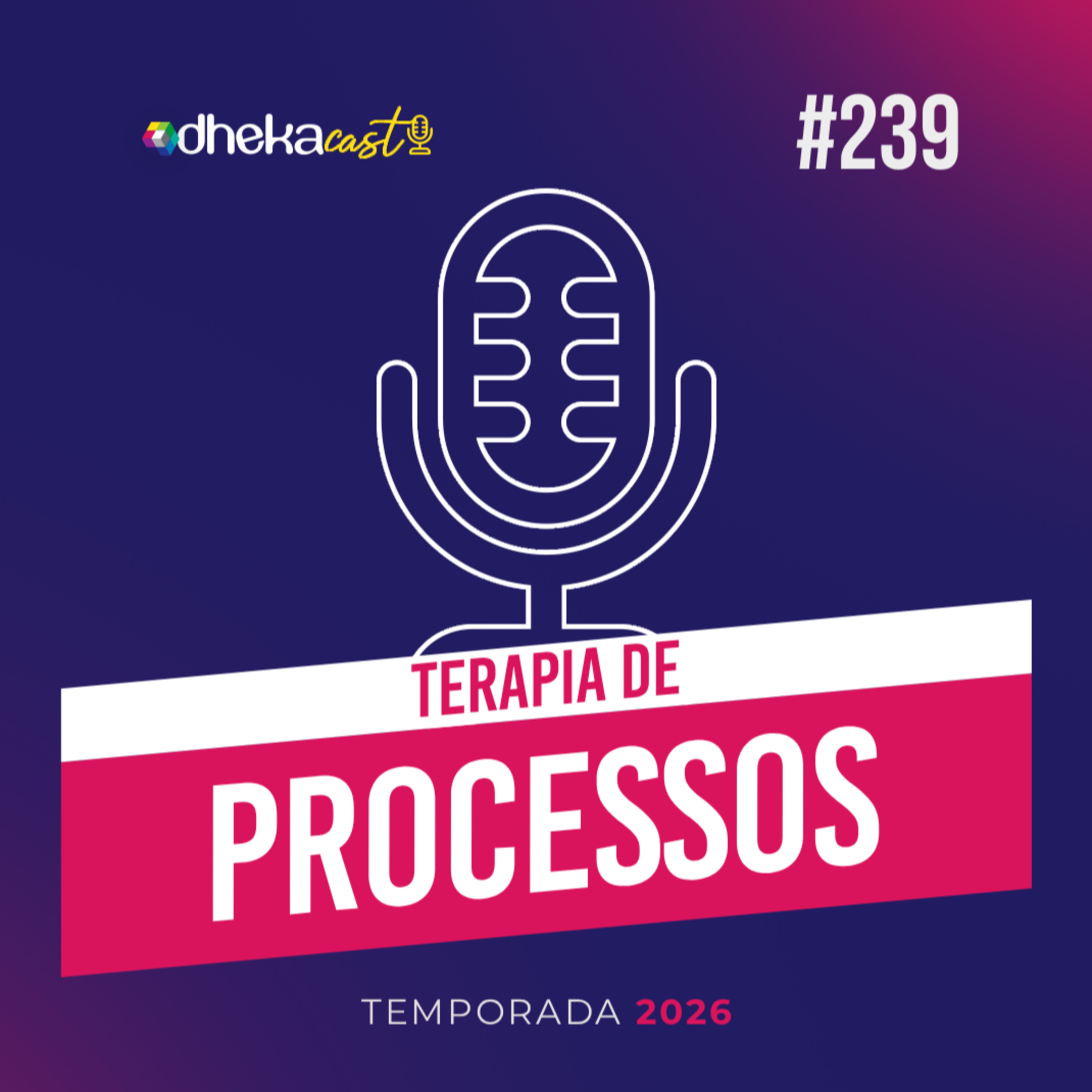 239# Terapia de Processos episode artwork