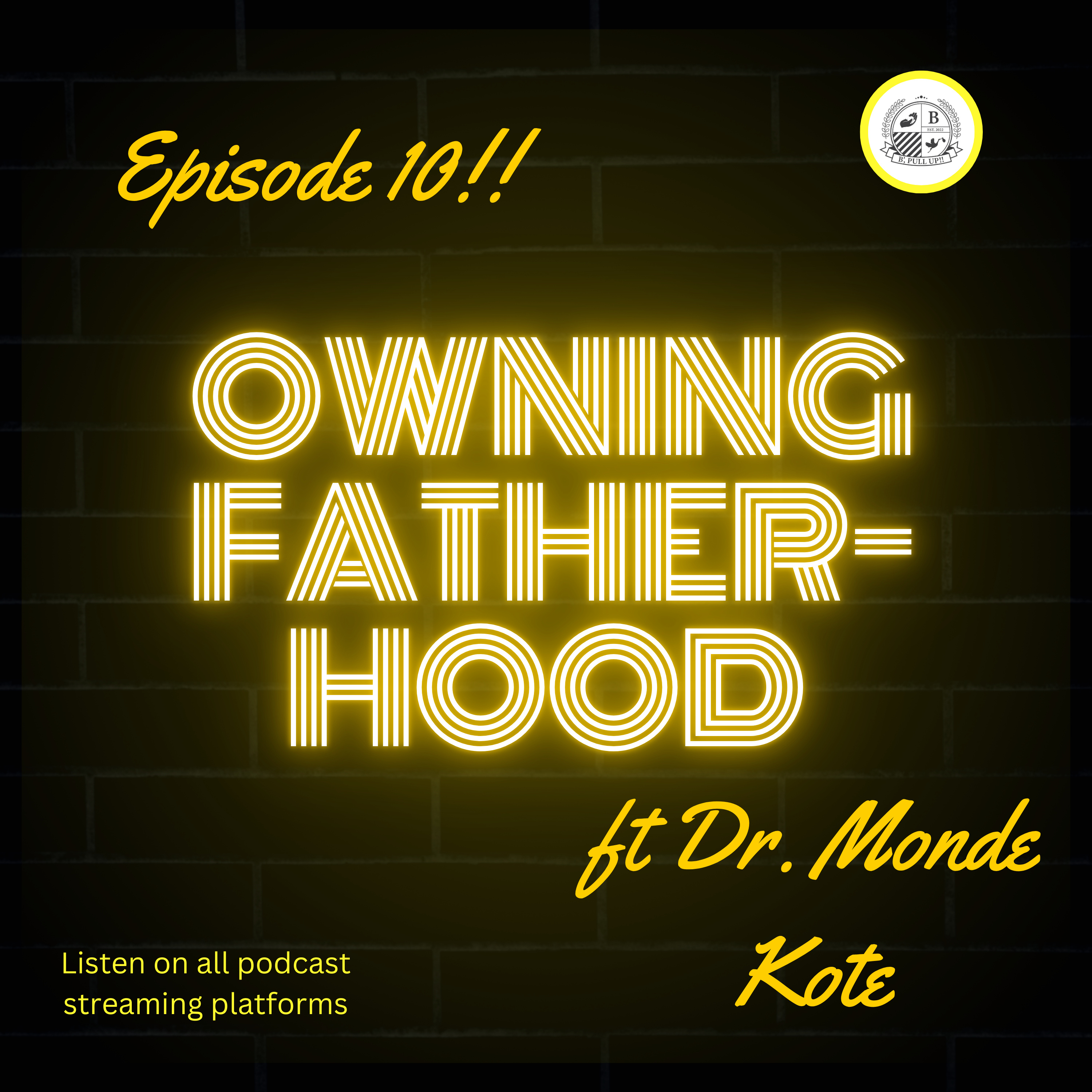 BPullUp (THE PODCAST)