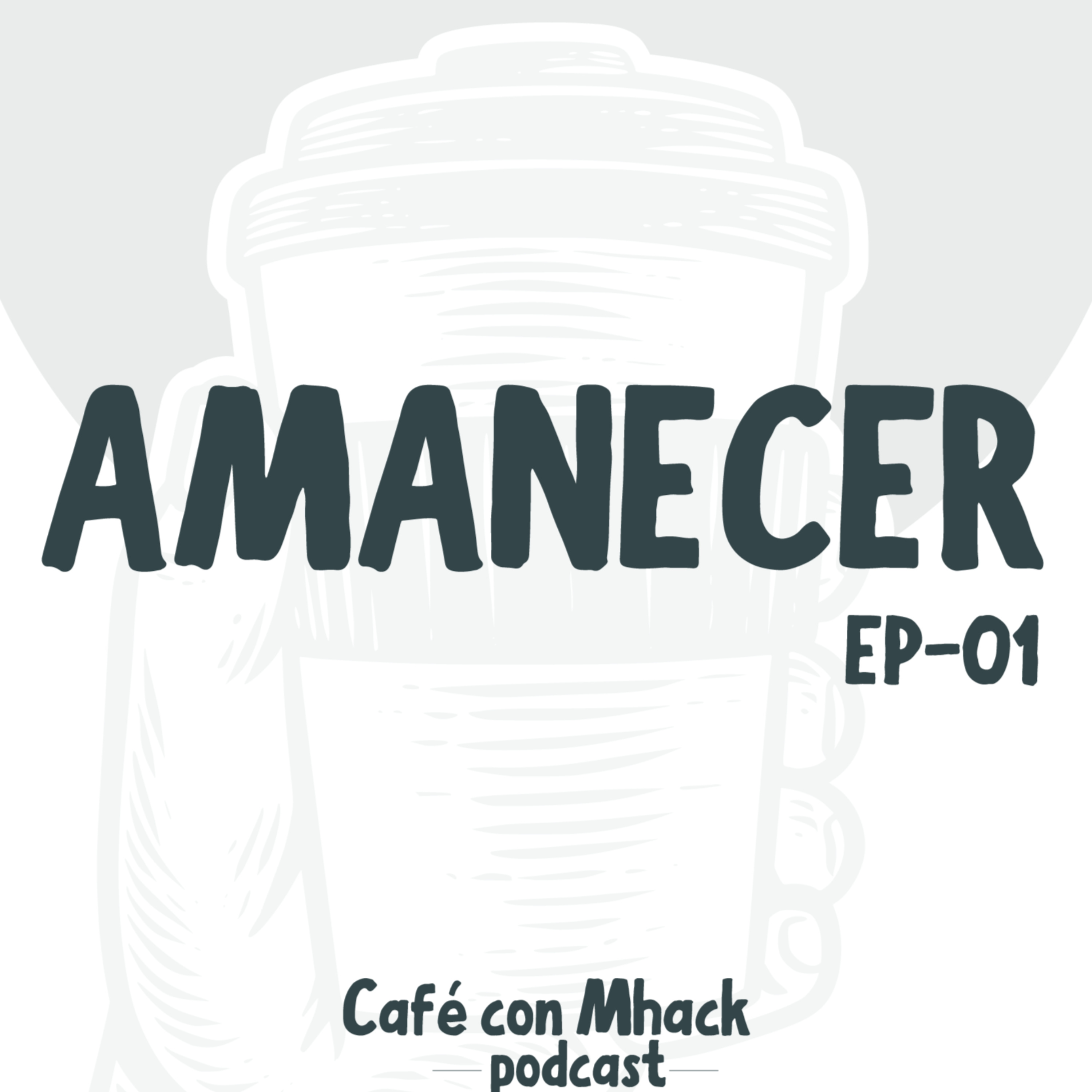 Portada de Café con Mhack - PodCast Emprendedores