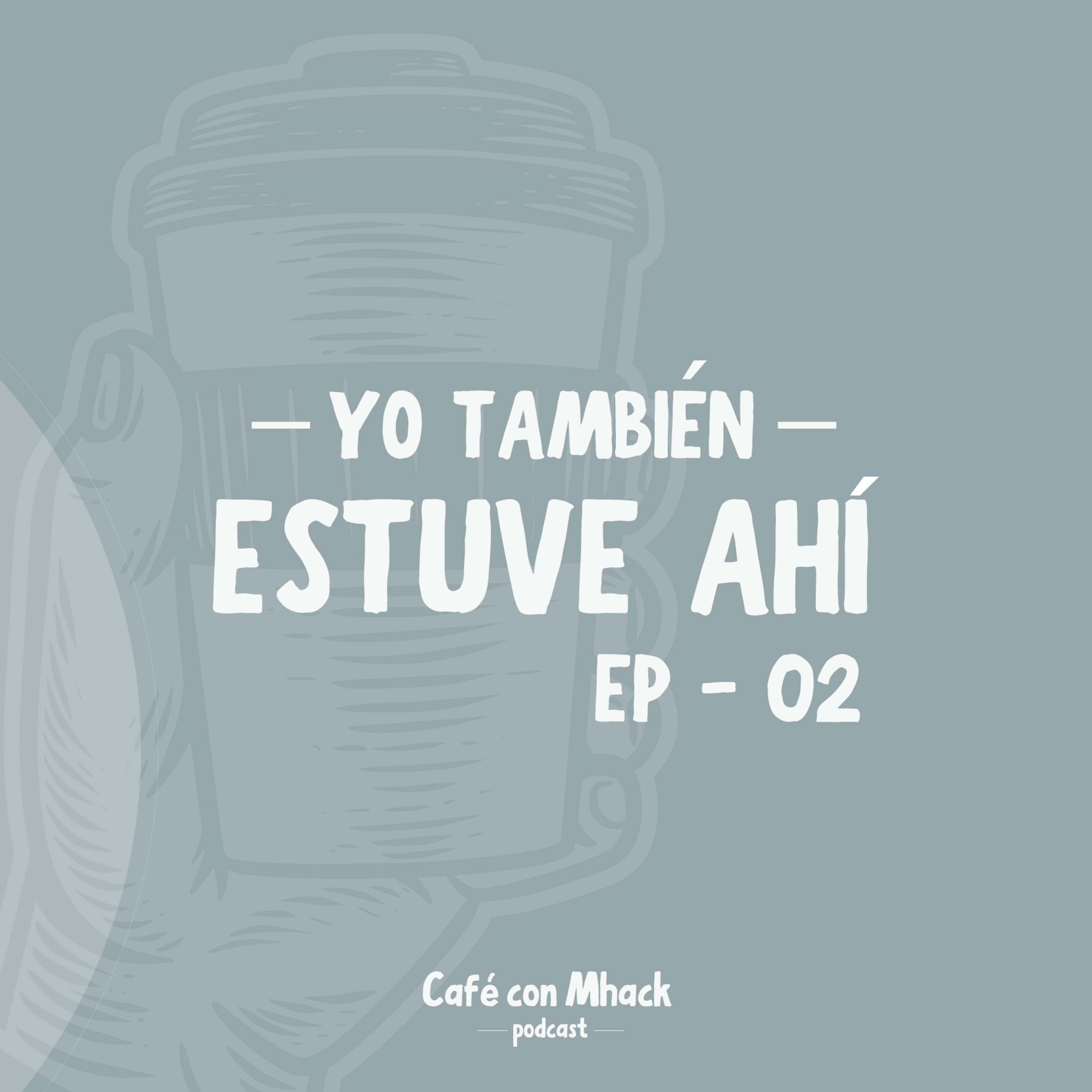Portada de Café con Mhack - PodCast Emprendedores