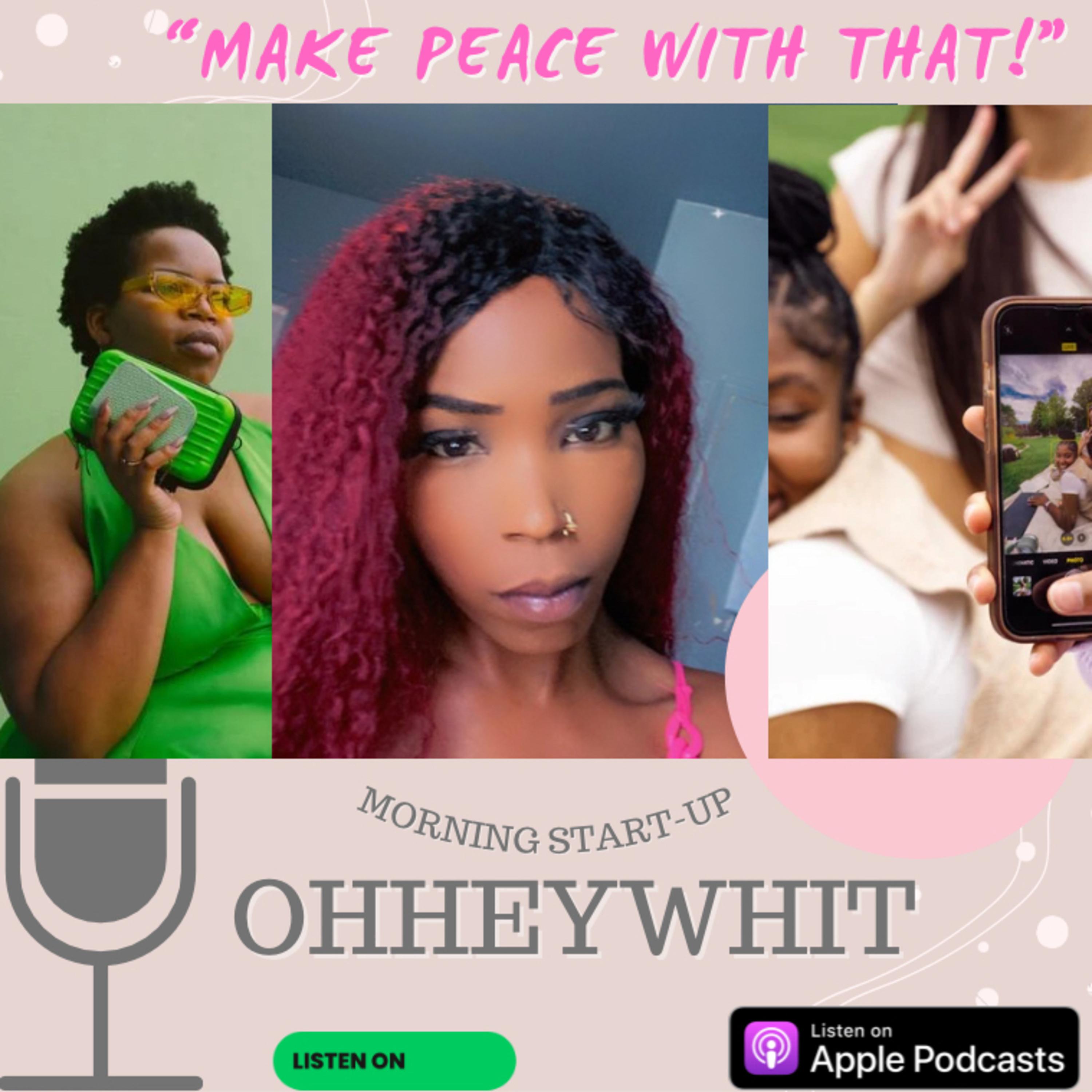 Make Peace w/THAT ! episode artwork